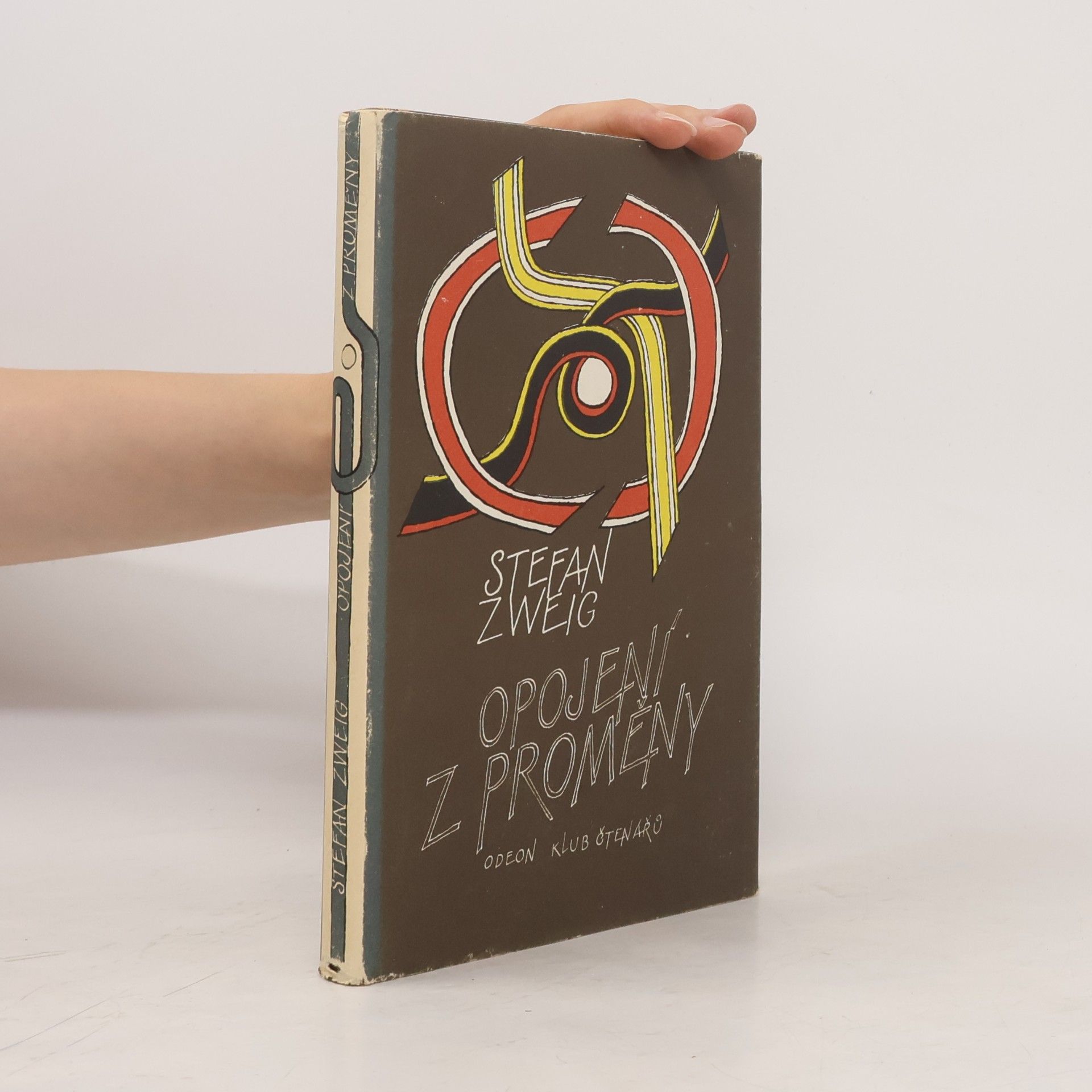 Stefan Zweig Opojení z proměny