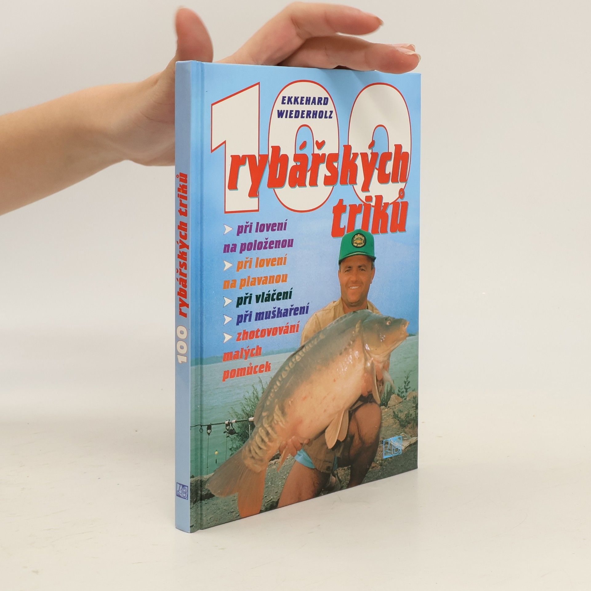 100 rybářských triků