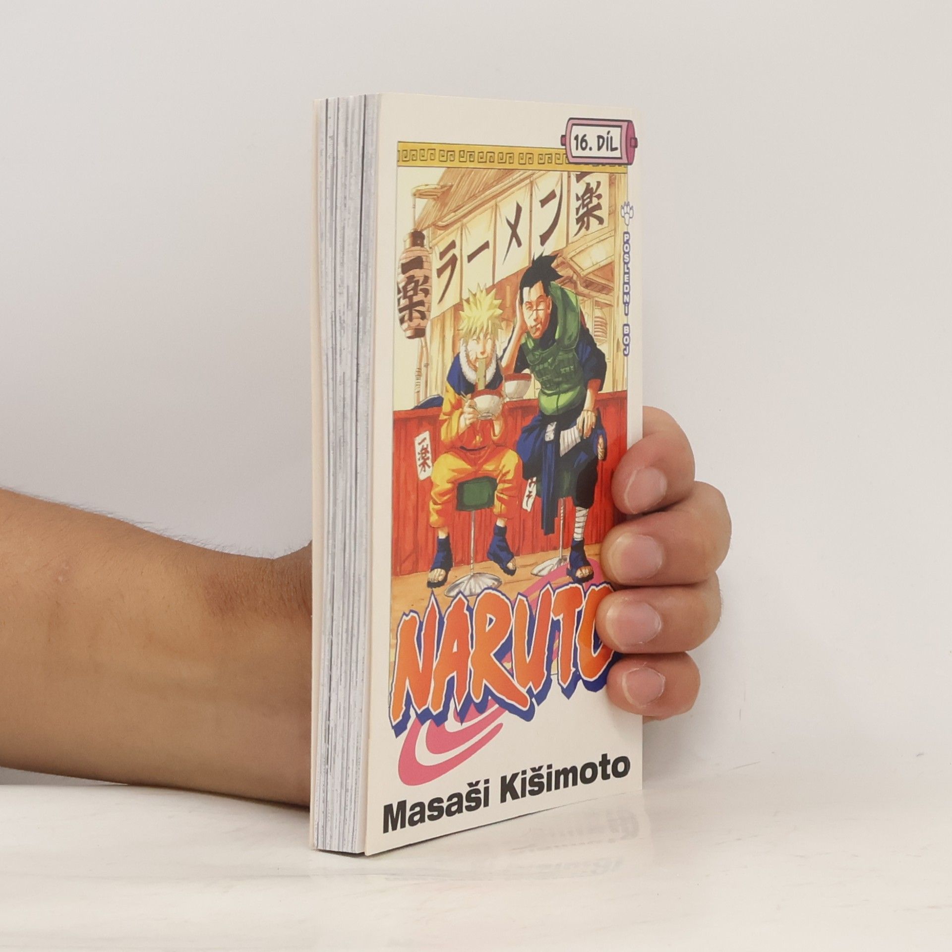 Masashi Kishimoto Naruto. 16. díl, Poslední boj!!