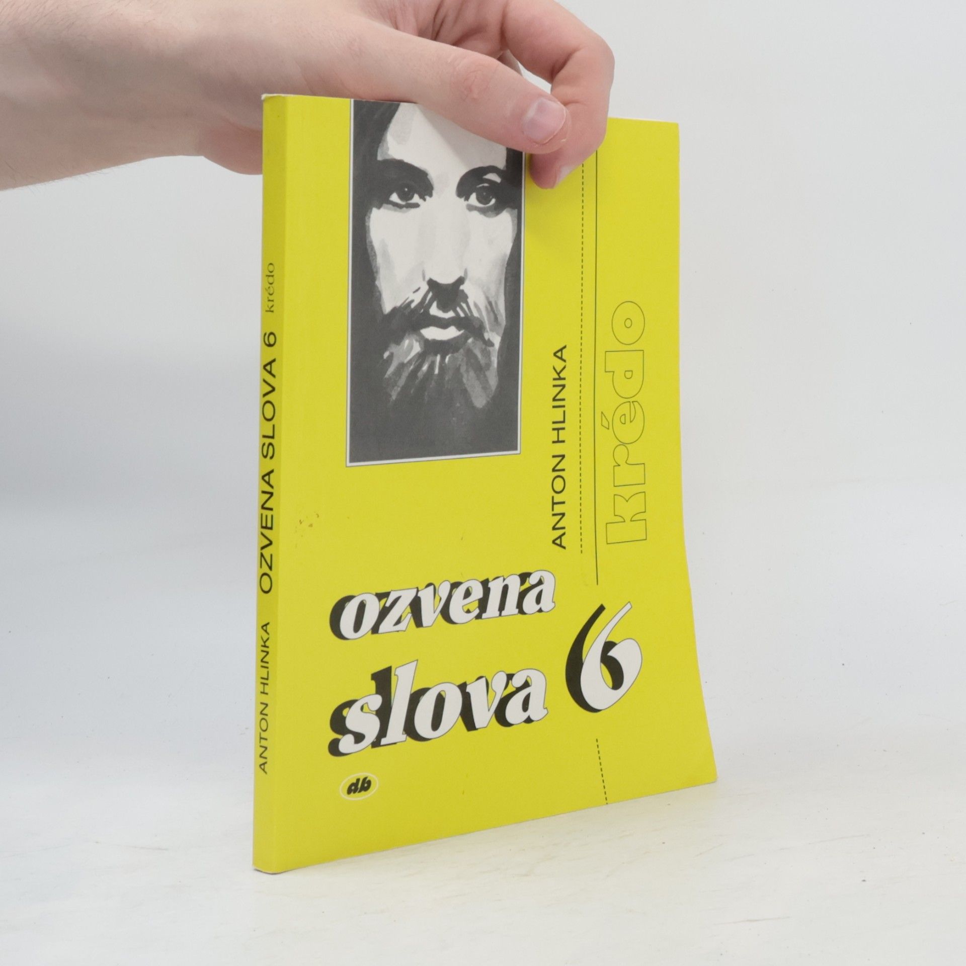 Anton Hlinka Ozvena slova 6 (Krédo)