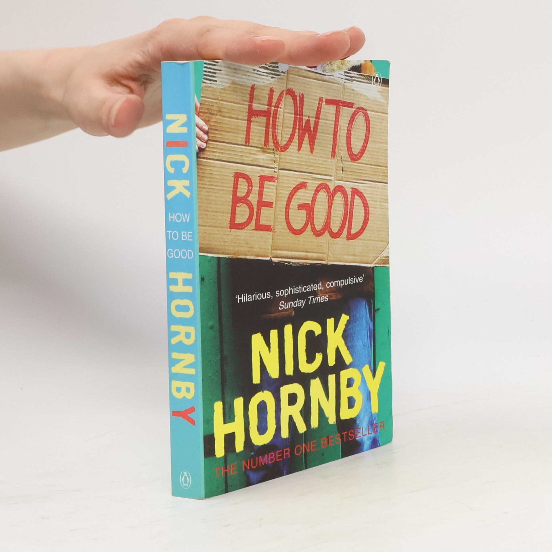Nick Hornby How to be good
