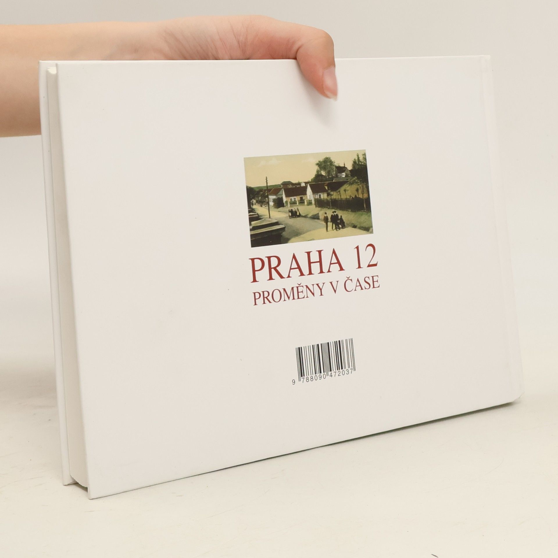 Danuta Beranová Praha 12 - proměny v čase