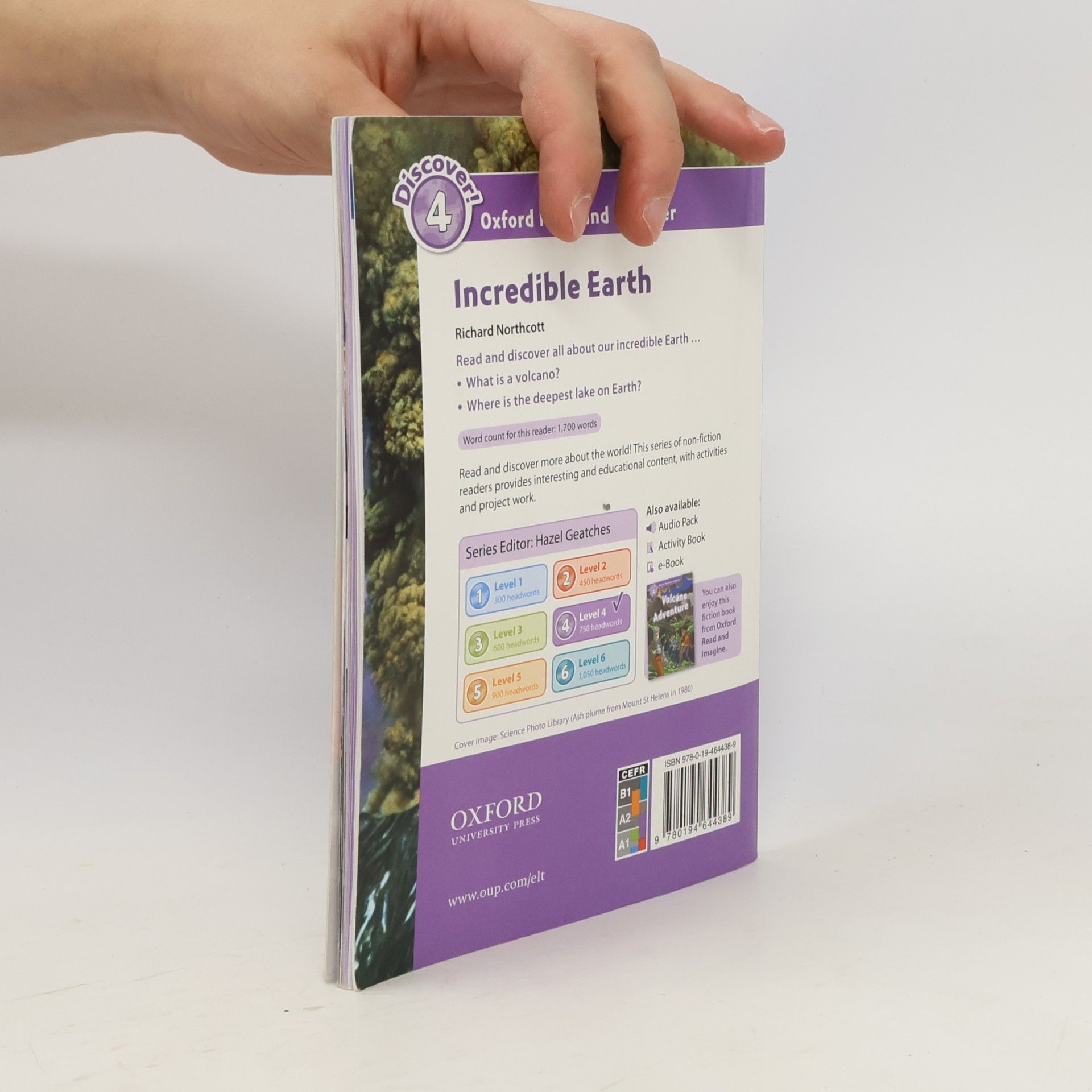 Richard Northcott Oxford Read and Discover: Level 4: Incredible Earth