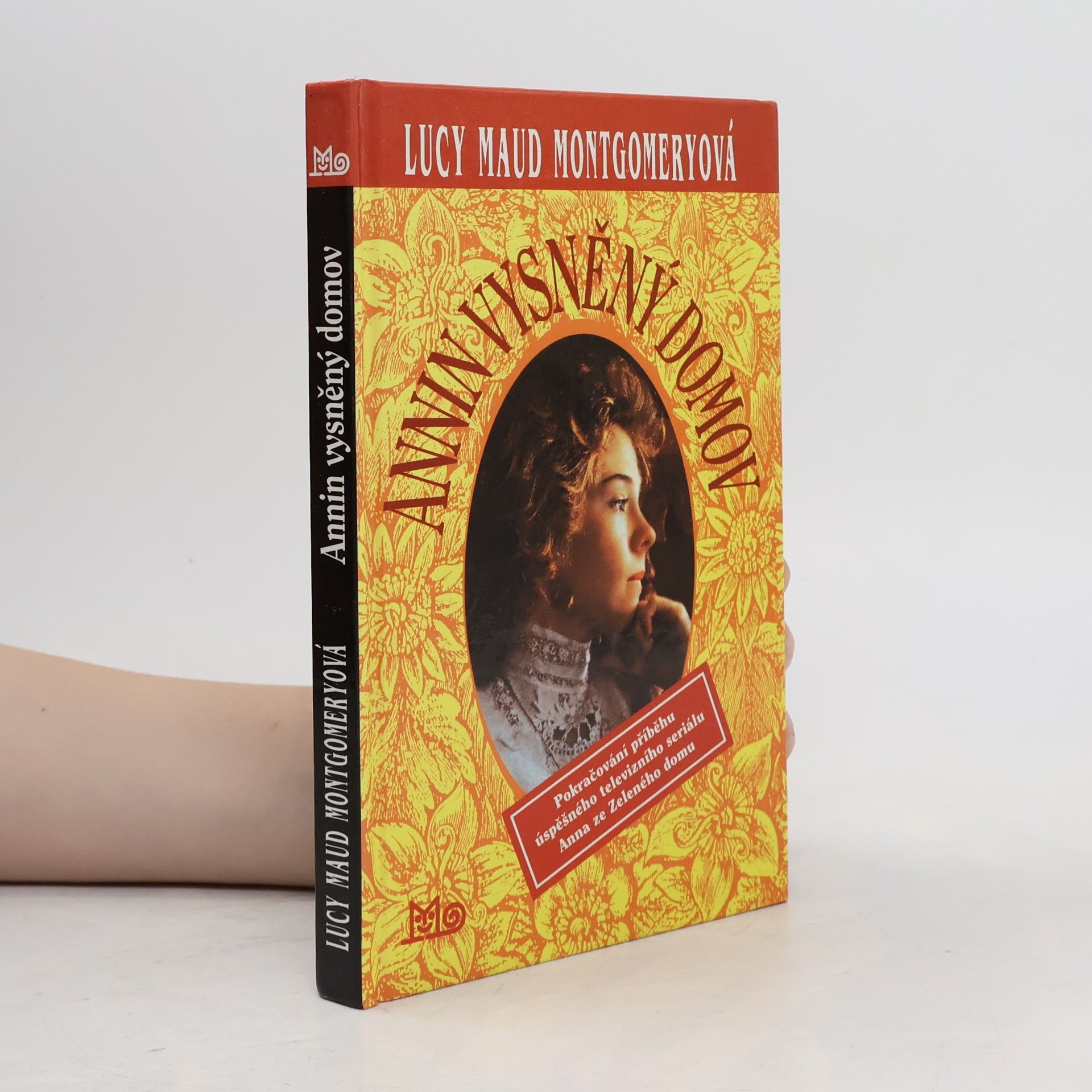 Lucy Maud Montgomery Annin vysněný domov