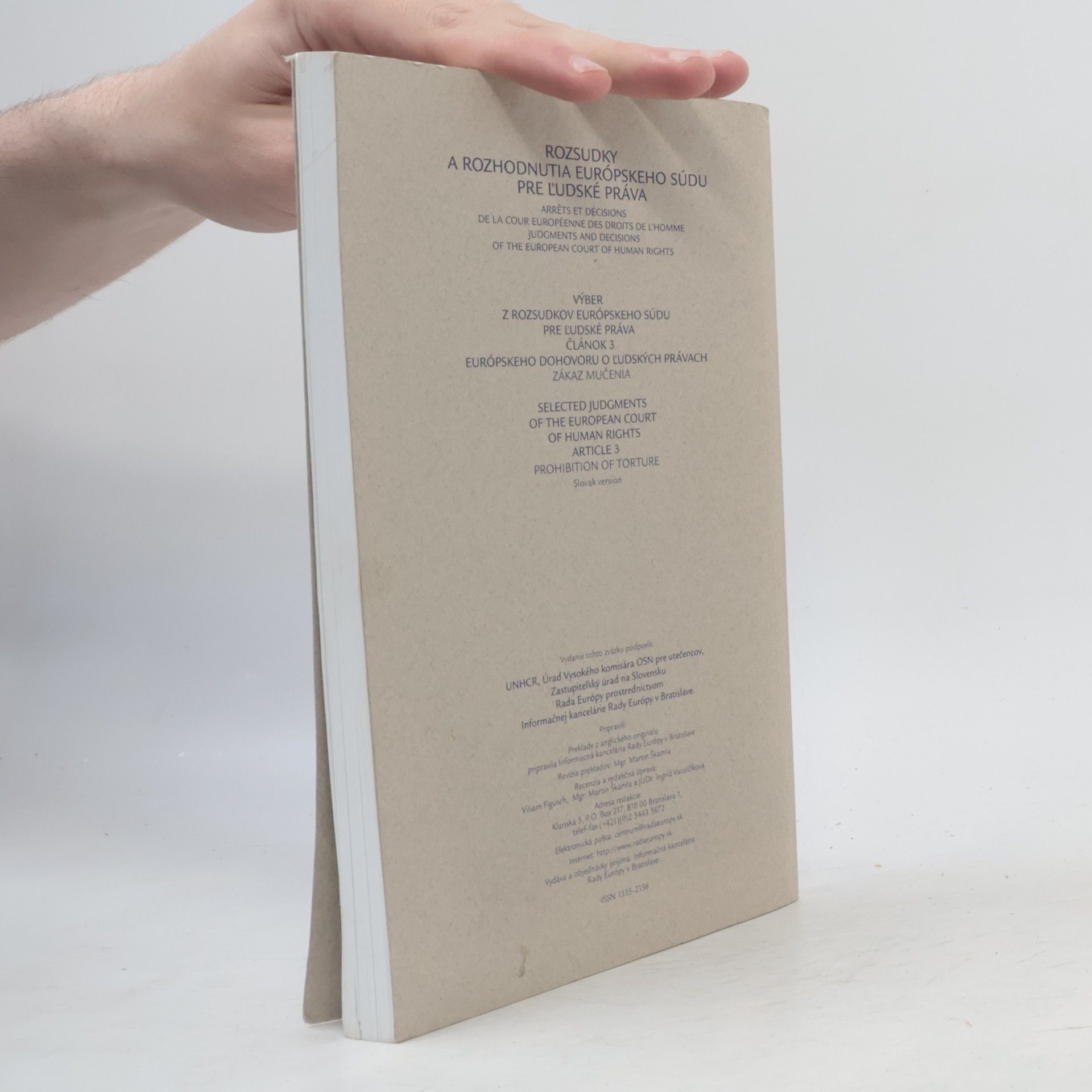 Various authors Rozsudky a rozhodnutia Európského súdu pre lúdské práva. Článok 3. . Zákaz mučenia