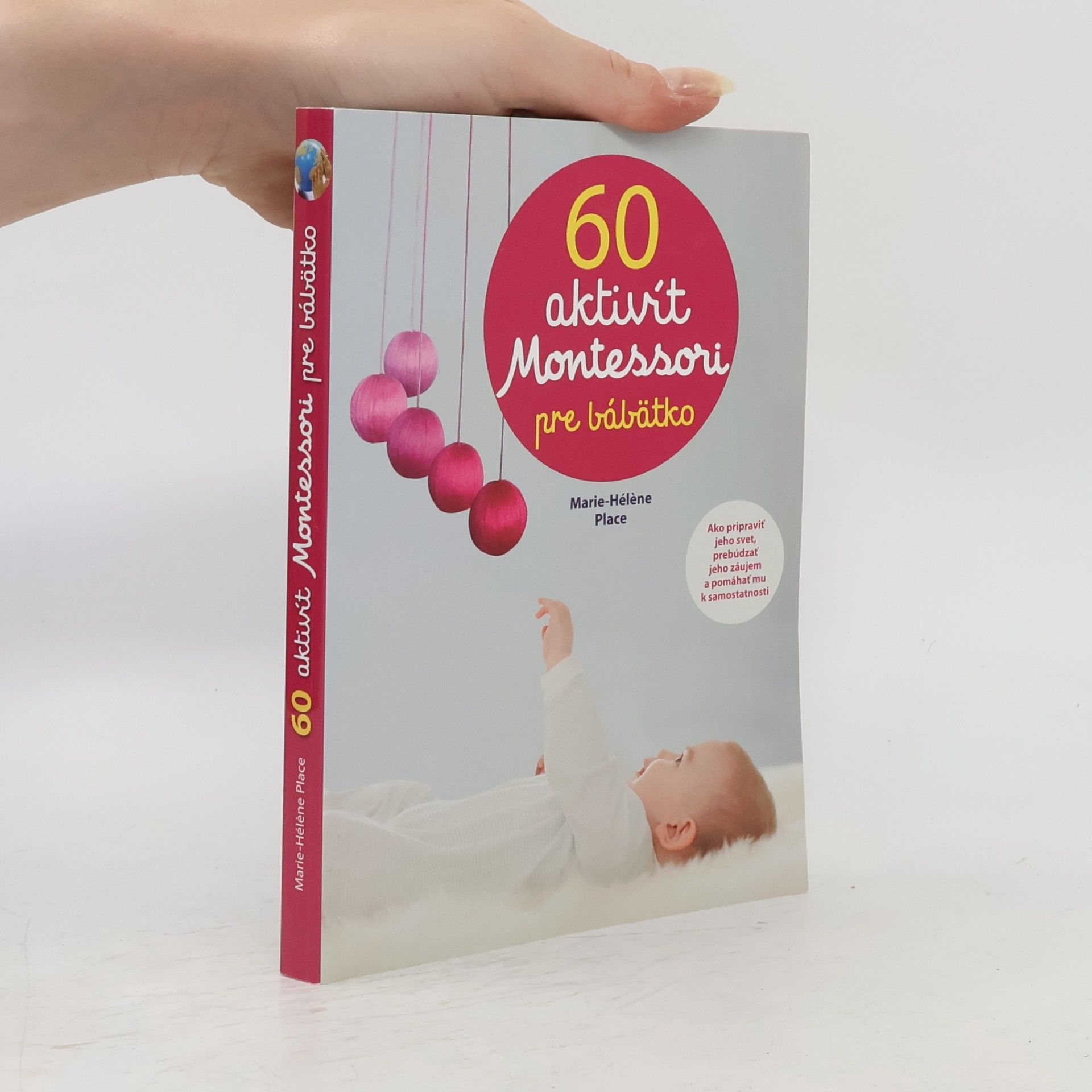 Marie-Hélène Place 60 aktivít Montessori pre moje bábätko