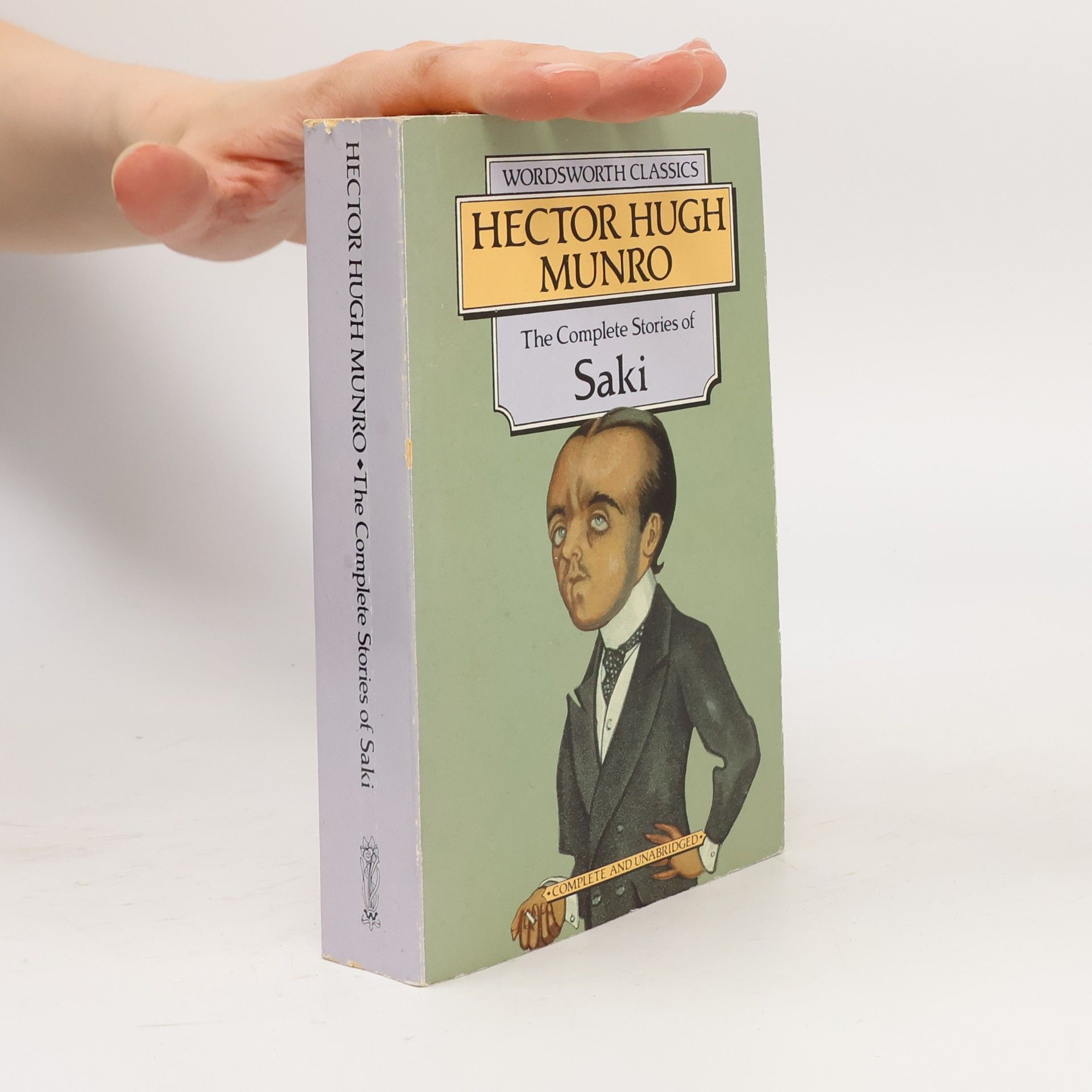 Hector Hugh Munro The complete stories of Saki