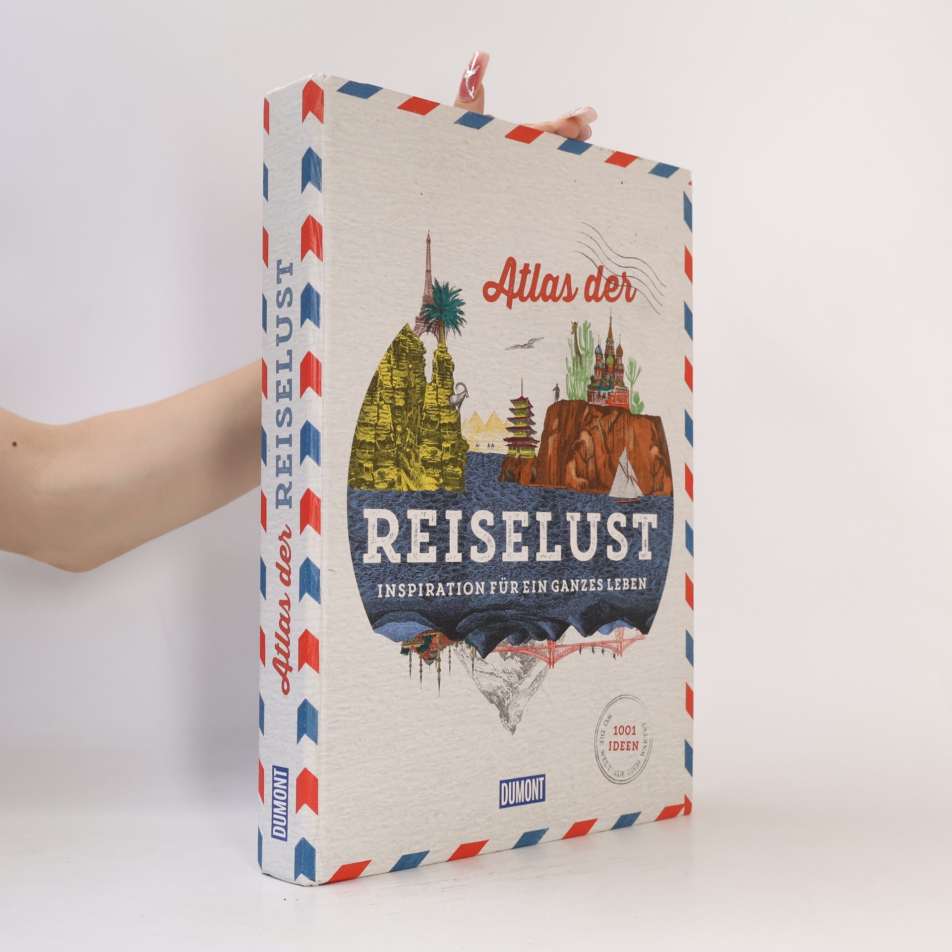Nathalie Bloch-Pujo Atlas der Reiselust