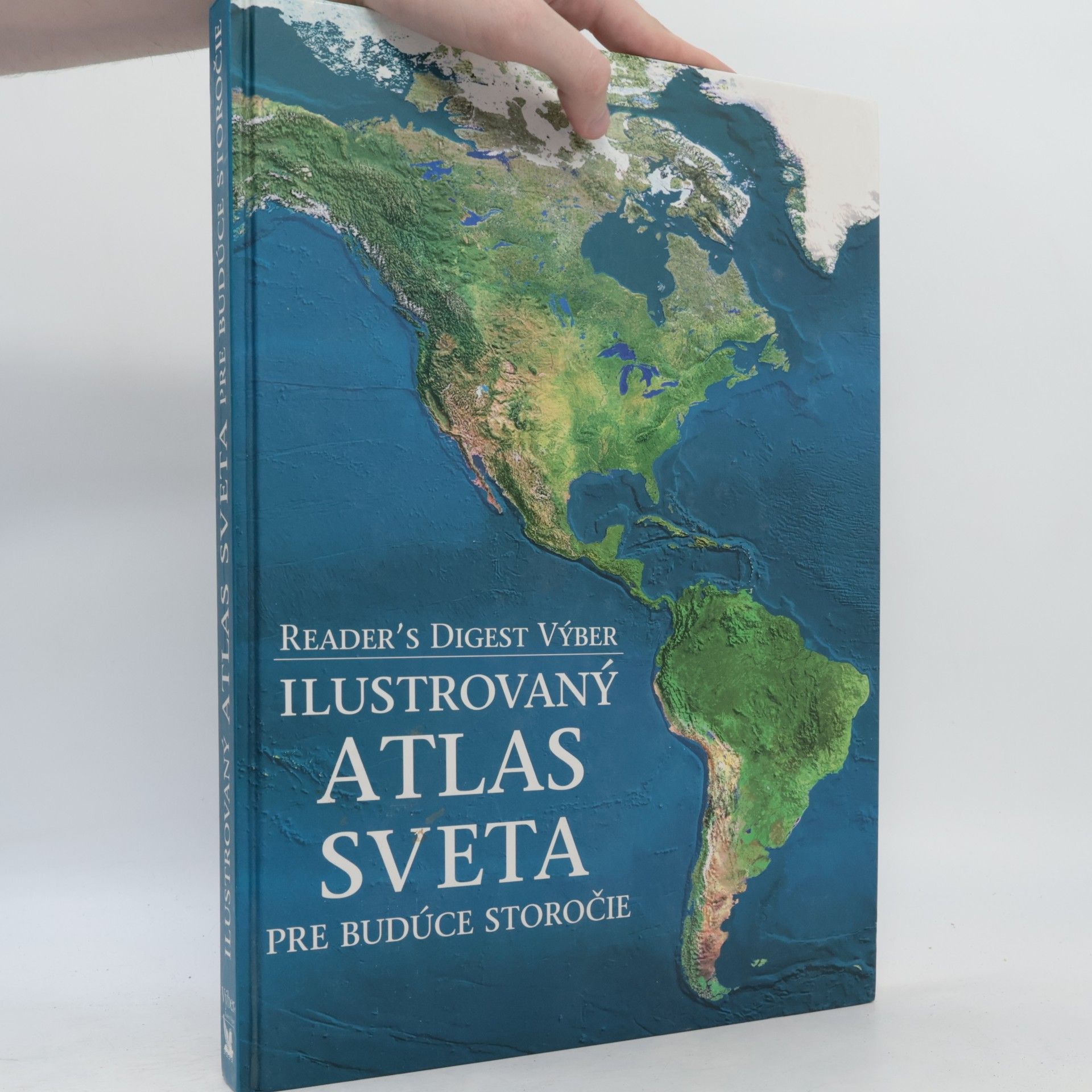 Kolektív autorov Ilustrovaný atlas sveta pre budúce storočie