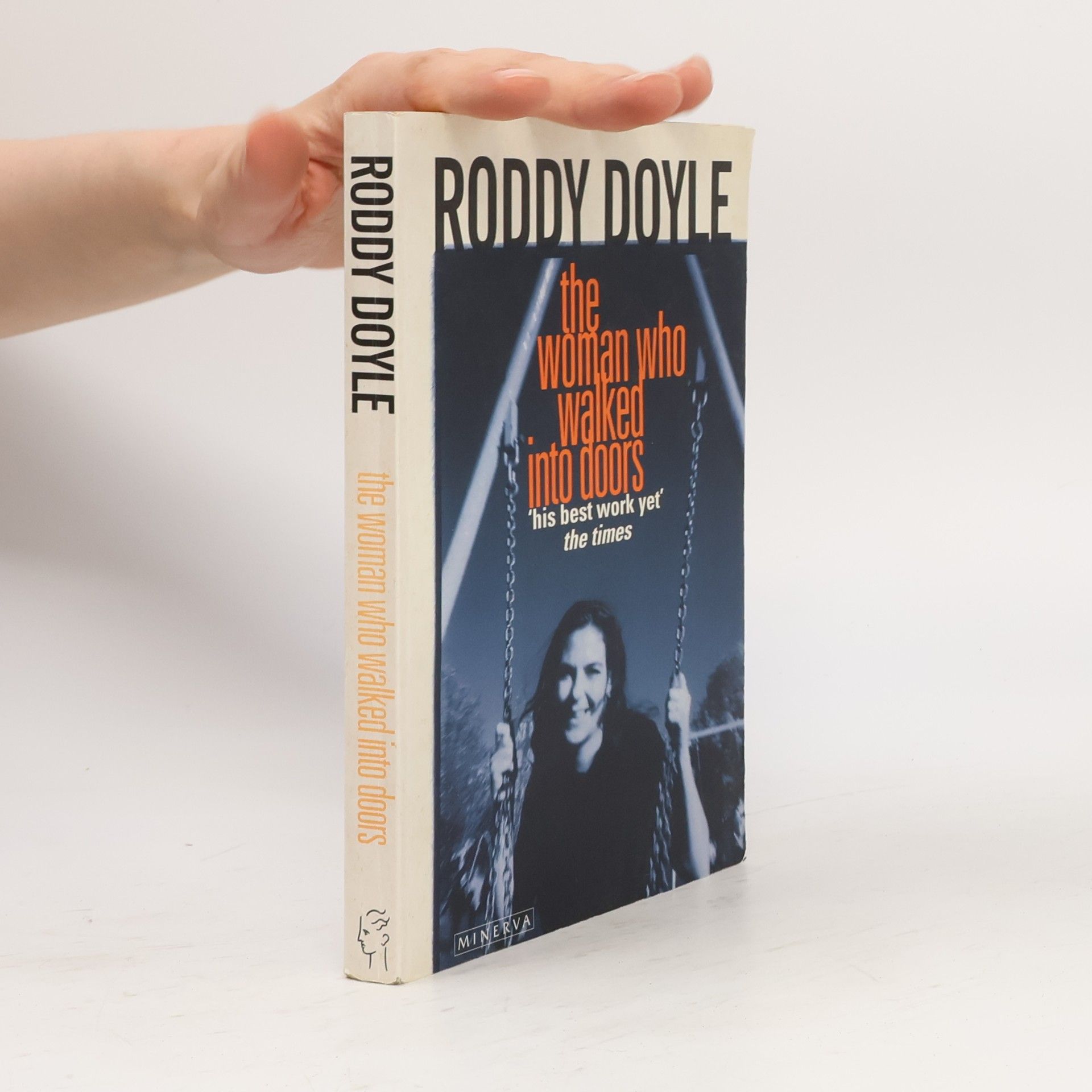 Roddy Doyle The Woman who Walked Into Doors