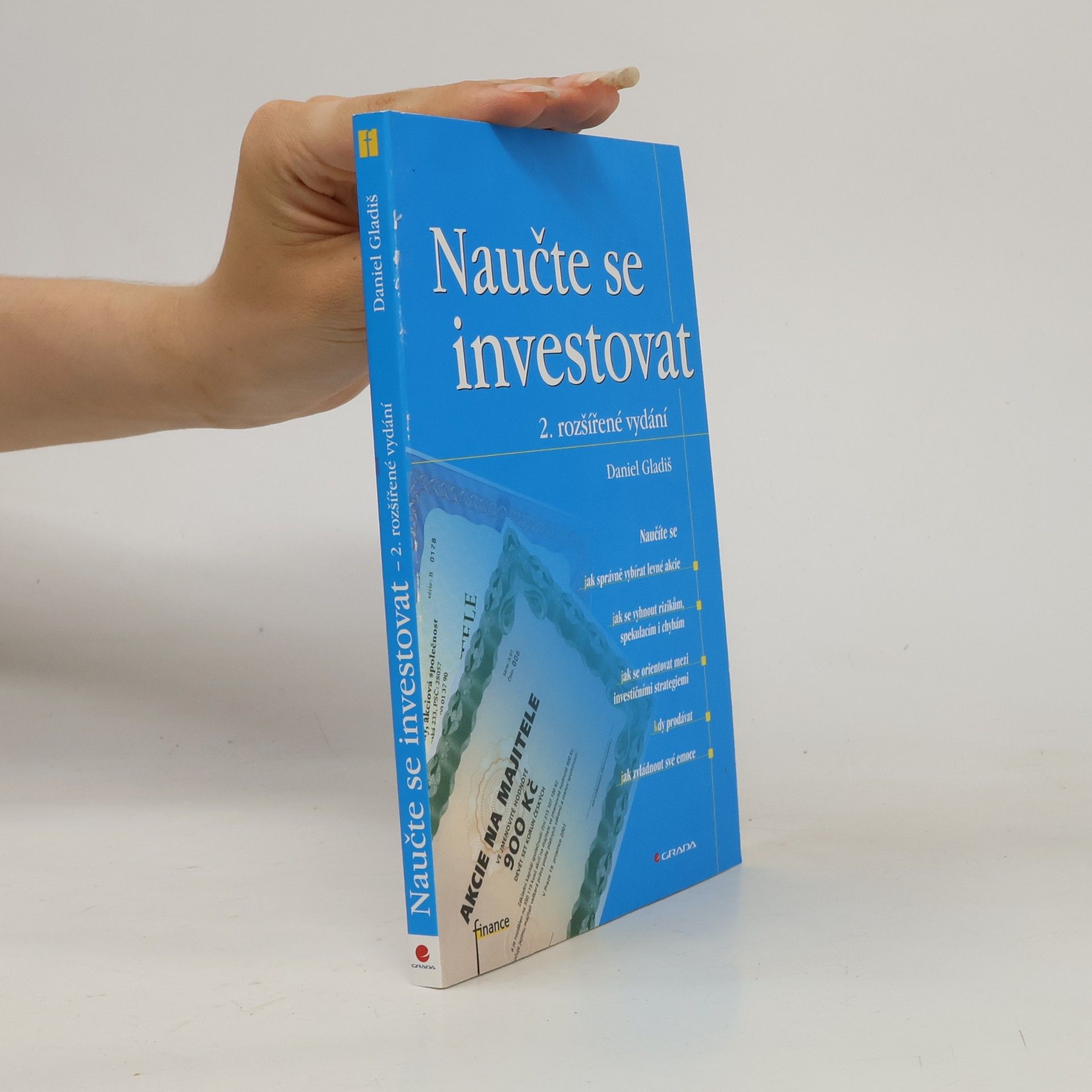 Daniel Gladiš Naučte se investovat, 2., rozšířené vydání