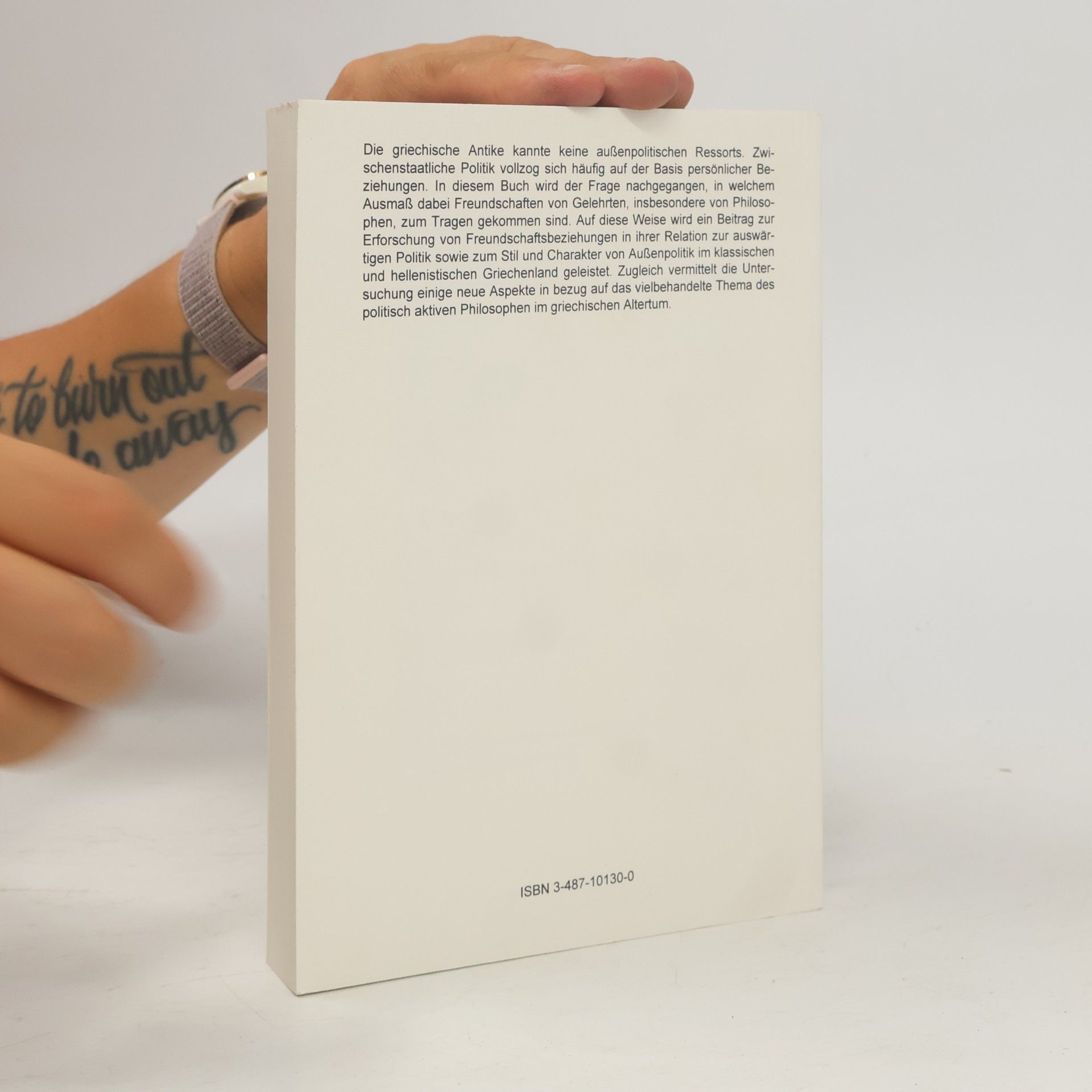 Holger Sonnabend Altertumswissenschaftliche Texte und Studien: Die Freundschaften der Gelehrten und die zwischenstaatliche Politik im klassischen und hellenistischen Griechenland