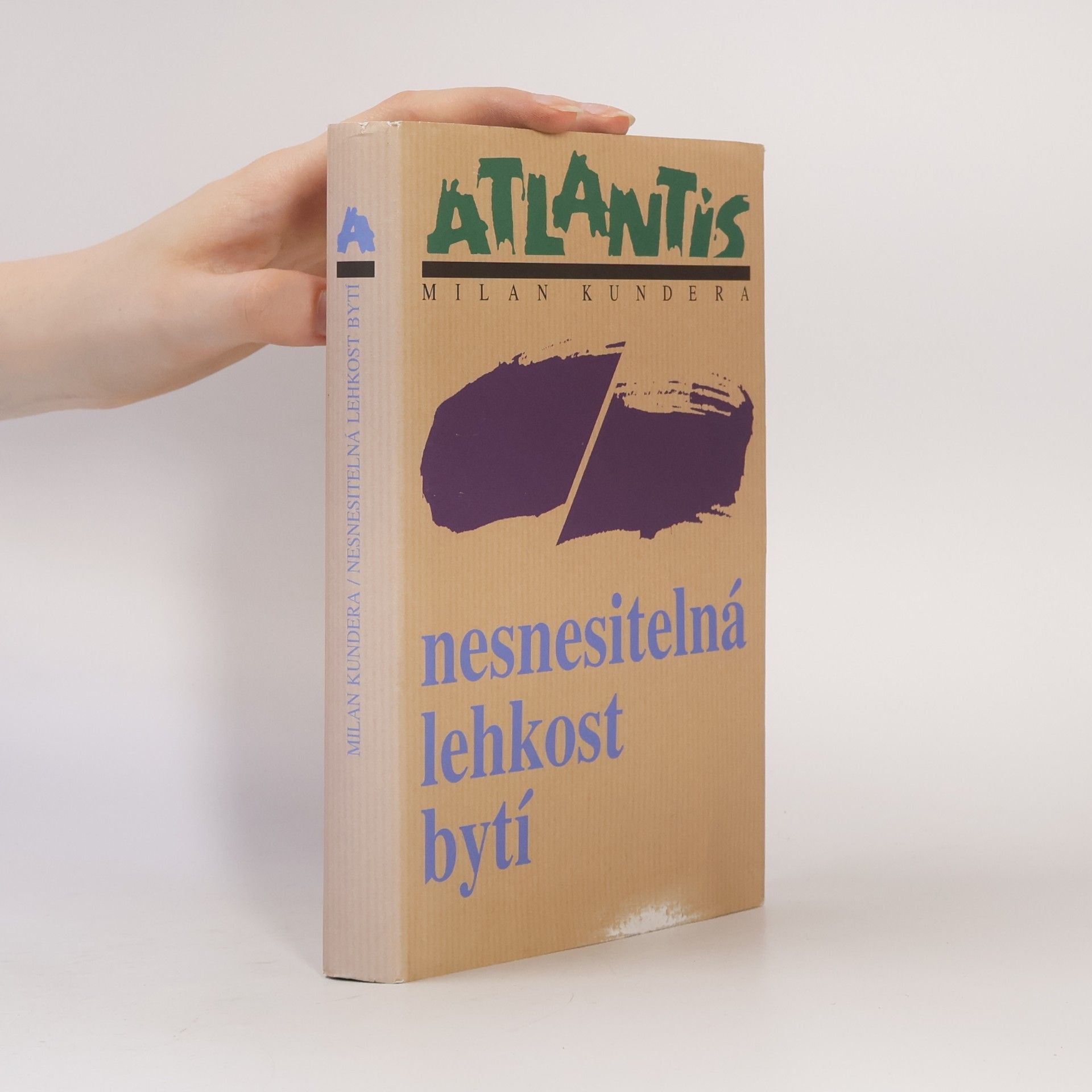 Milan Kundera Nesnesitelná lehkost bytí
