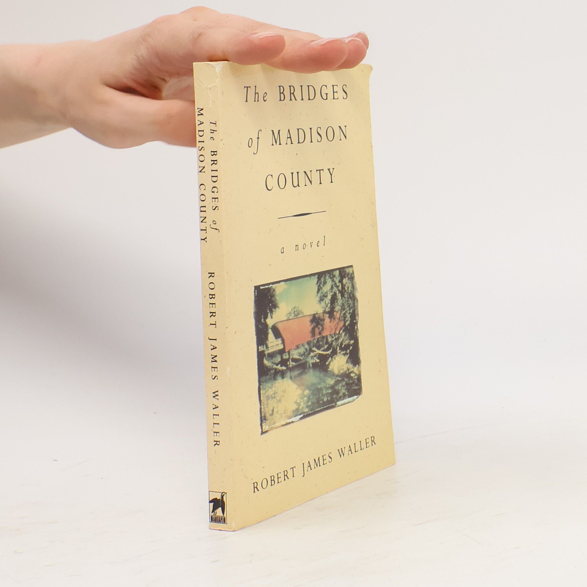 Robert James Waller The bridges of Madison County