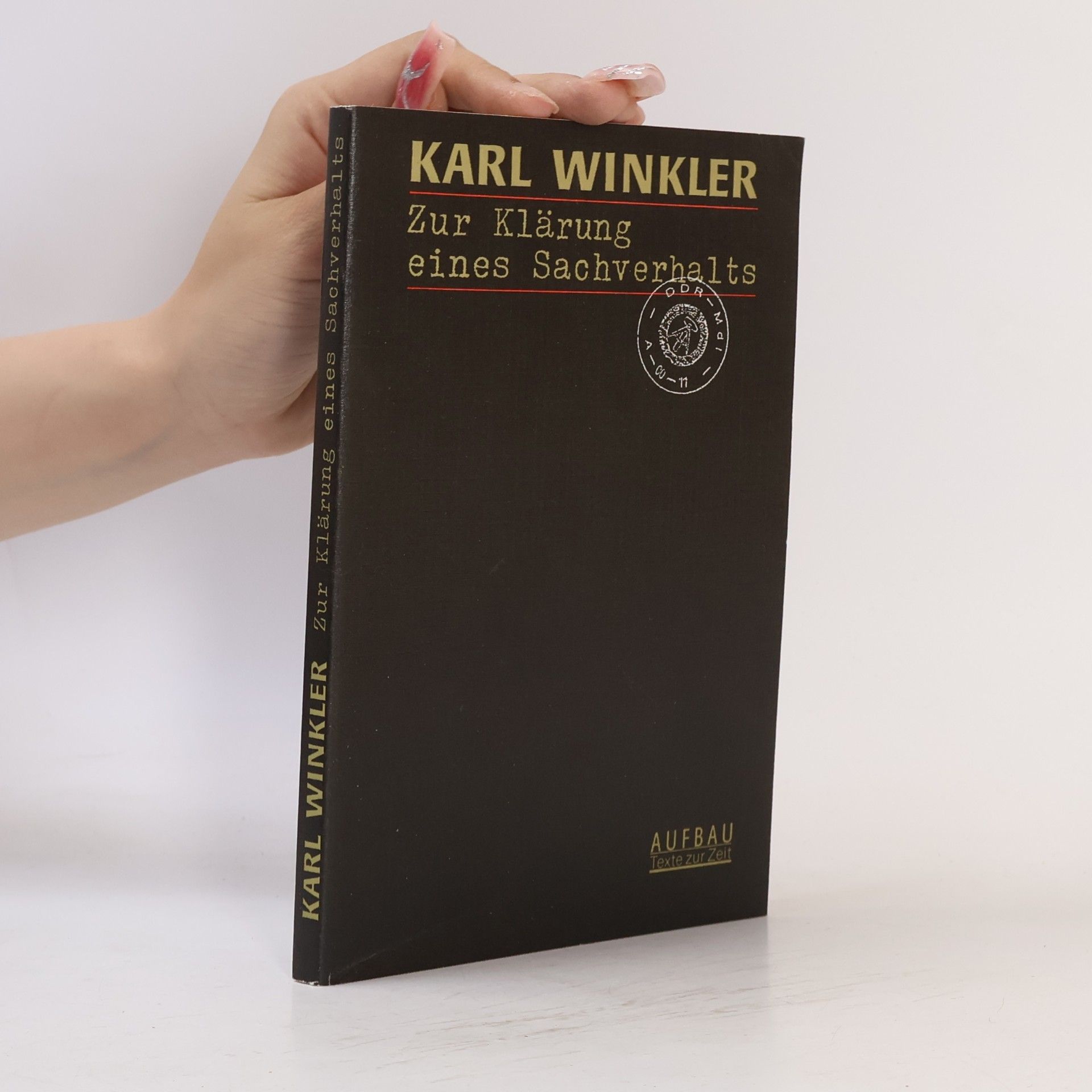 Karl Winkler Zur Klärung eines Sachverhaltes