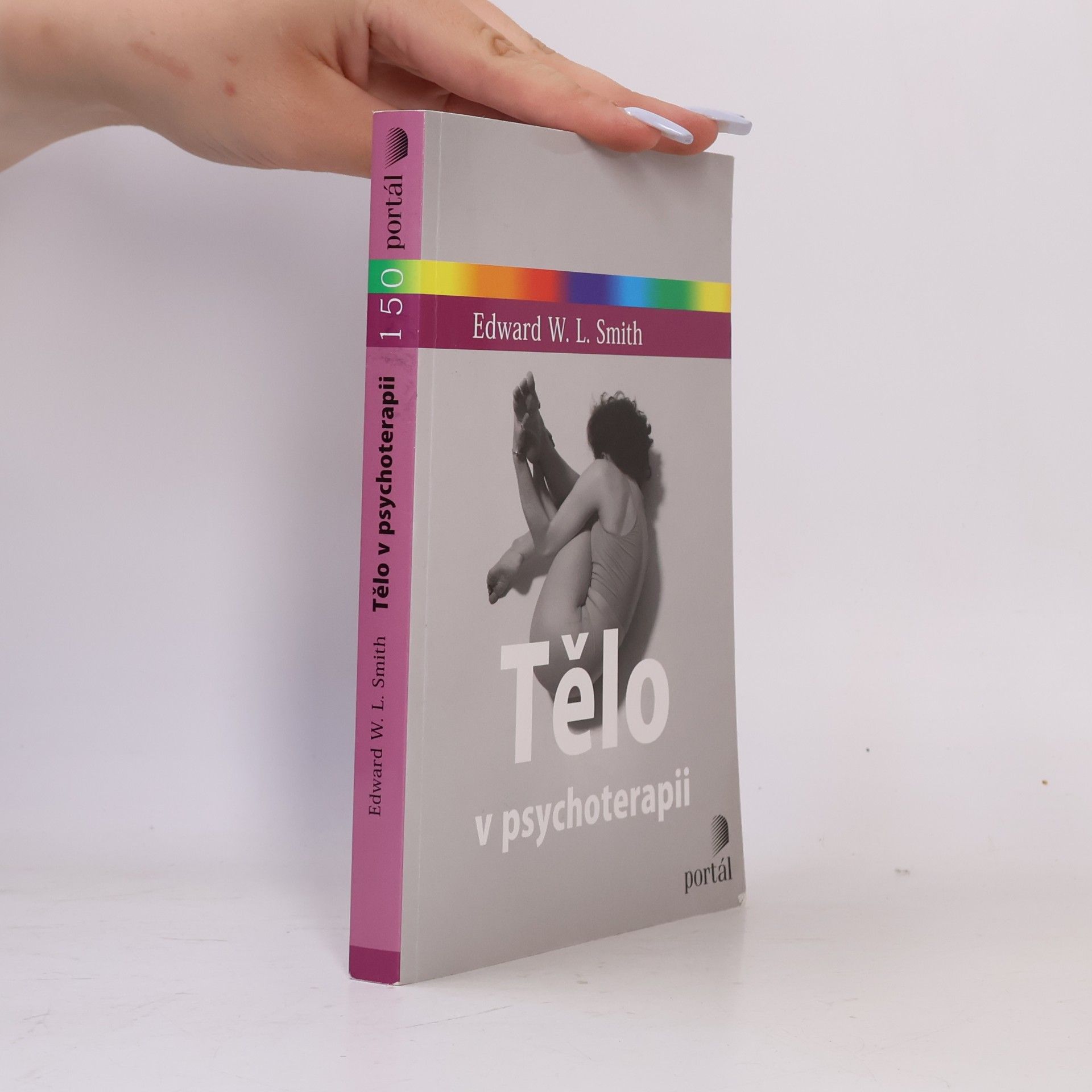 Edward W. L. Smith Tělo v psychoterapii
