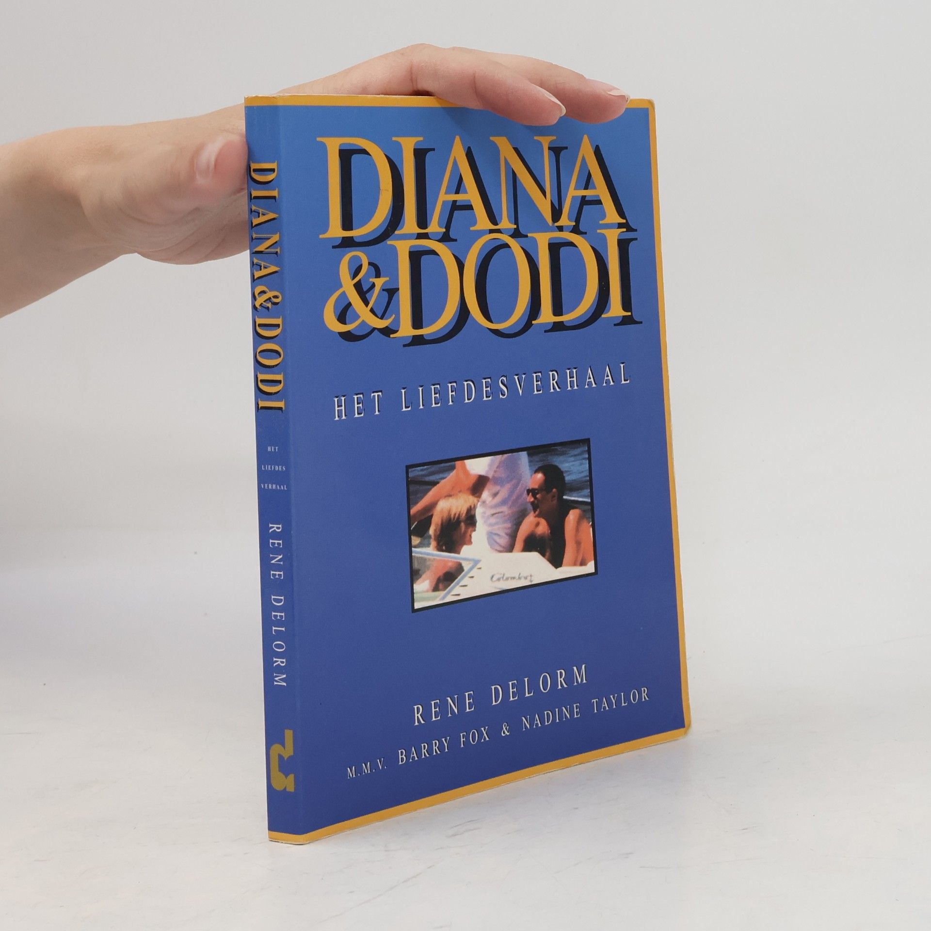 René Delorm Diana & Dodi: Het Liefdesverhaal