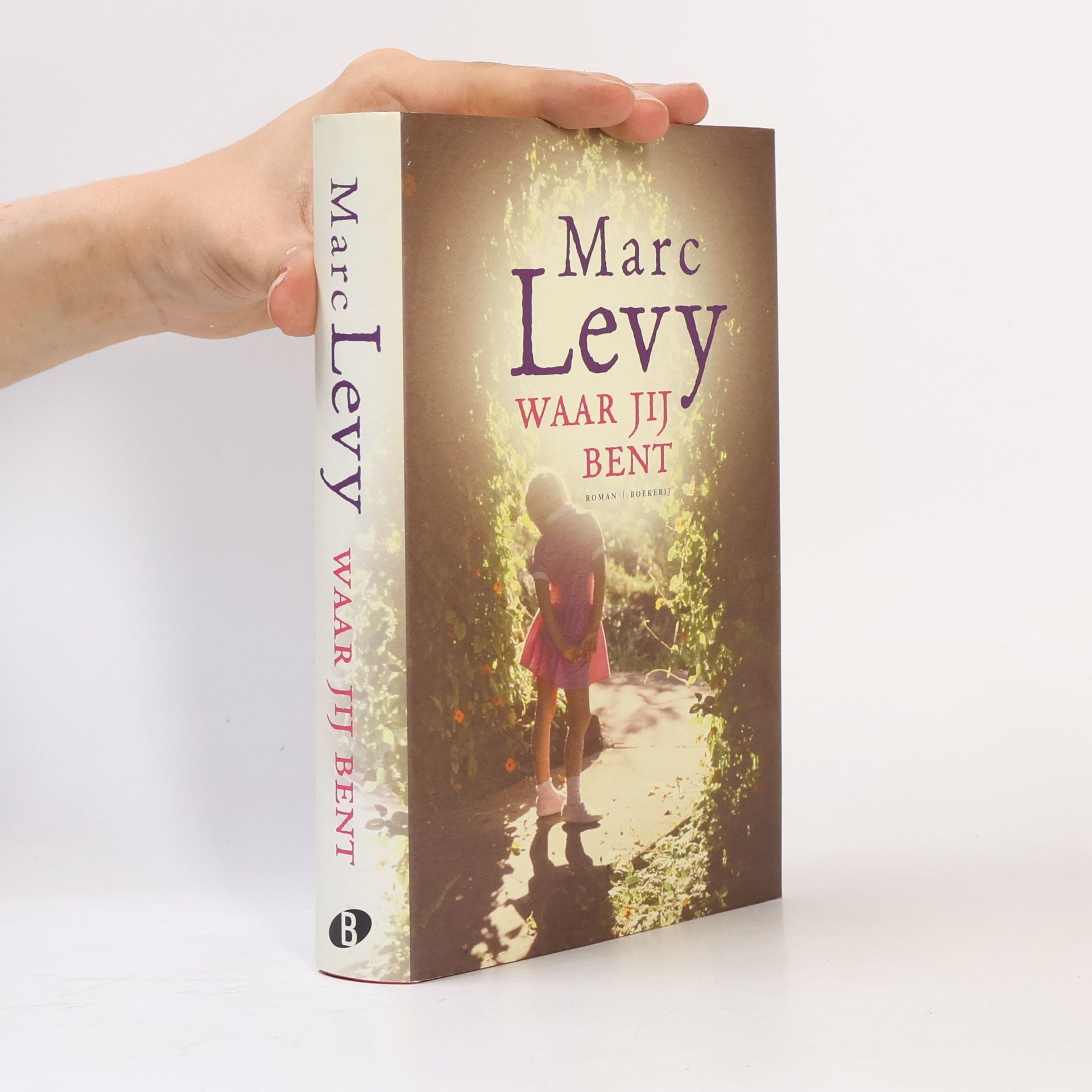 Marc Lévy Waar jij bent / druk 1