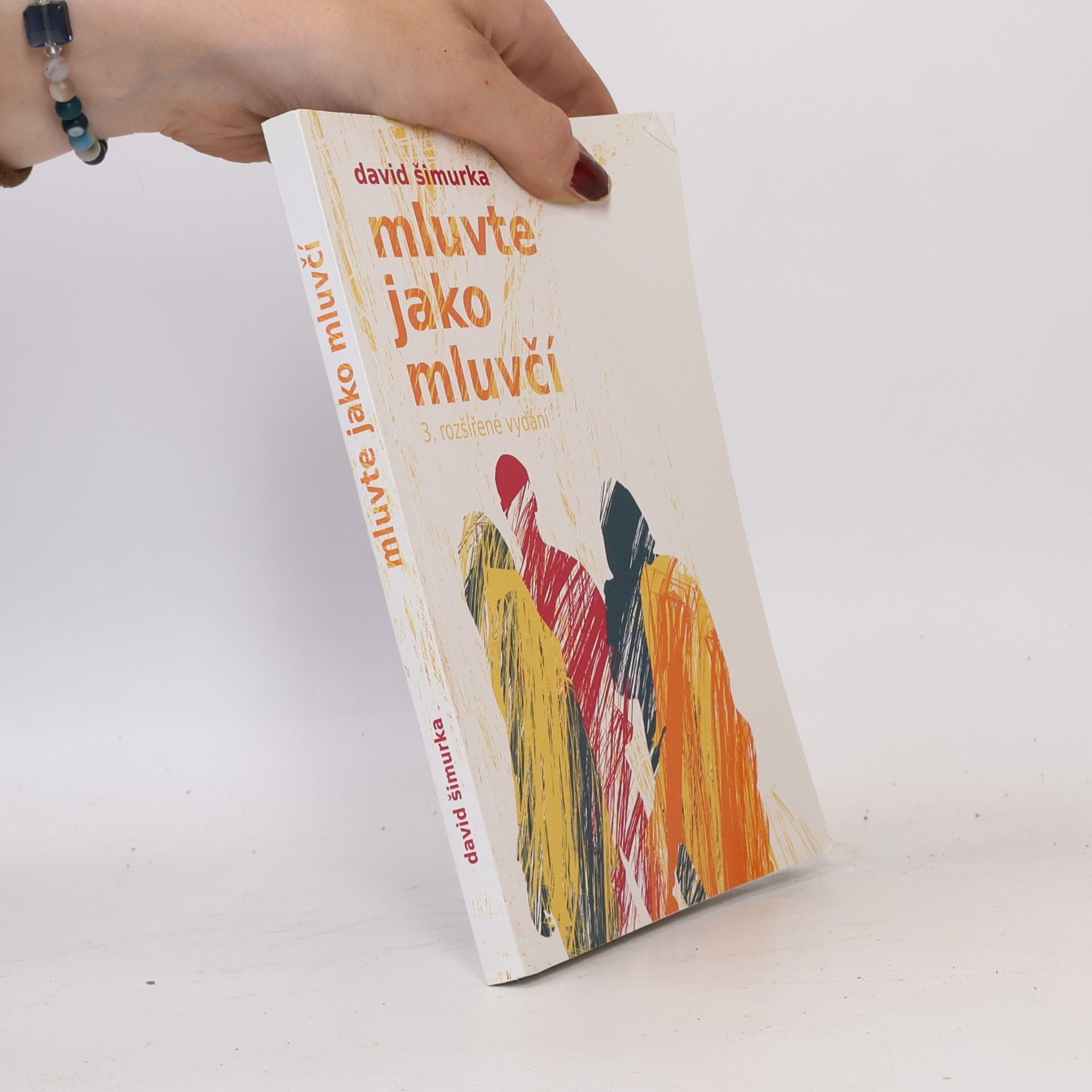 David Šimurka Mluvte jako mluvčí