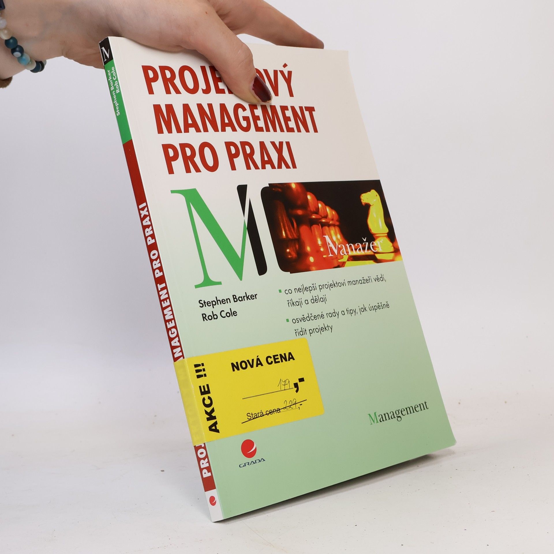 Stephen Barker Projektový management pro praxi