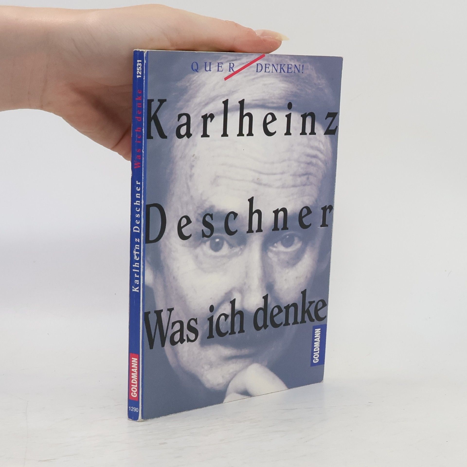 Karlheinz Deschner Was ich denke