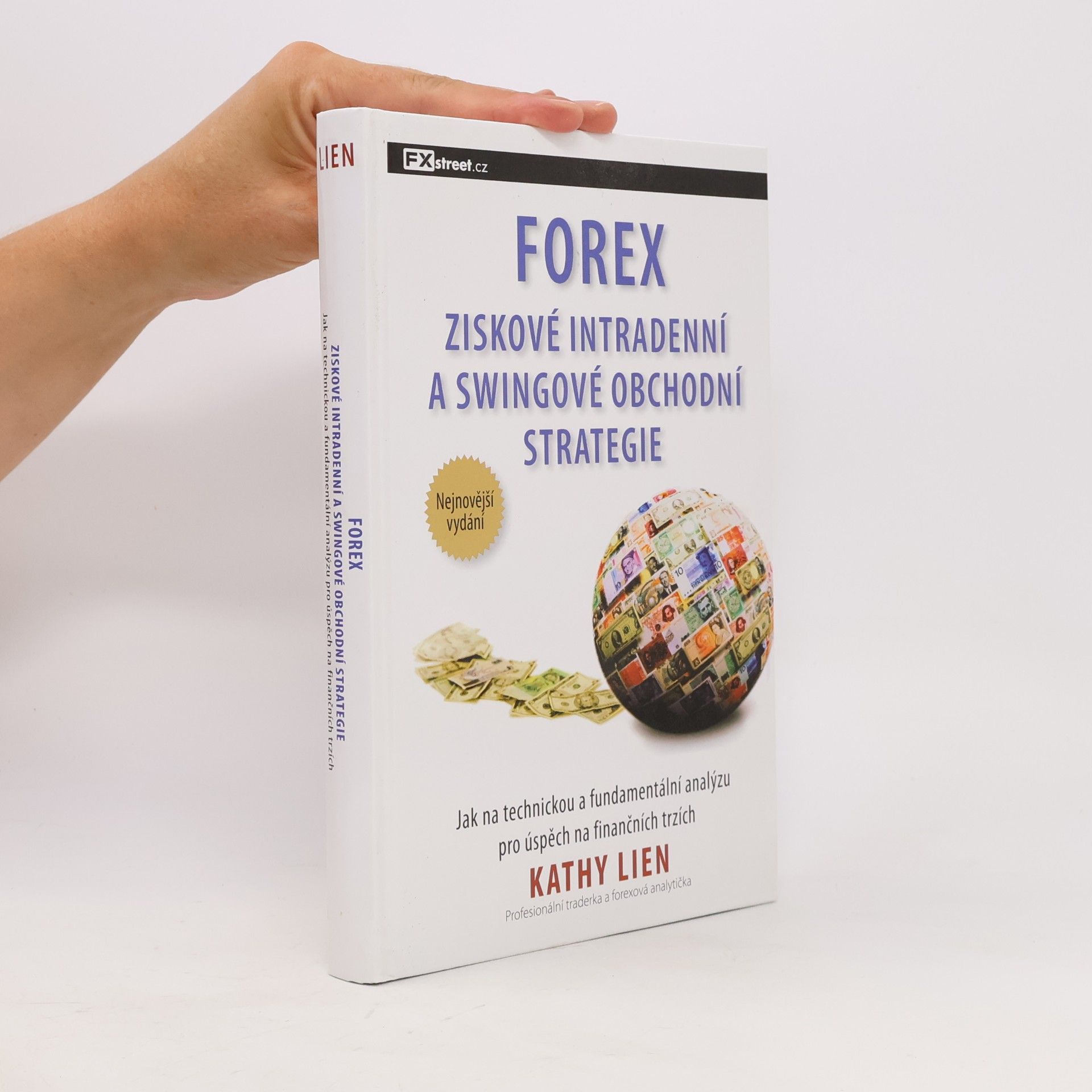 Kathy Lien Forex: Ziskové intradenní a swingové obchodní strategie