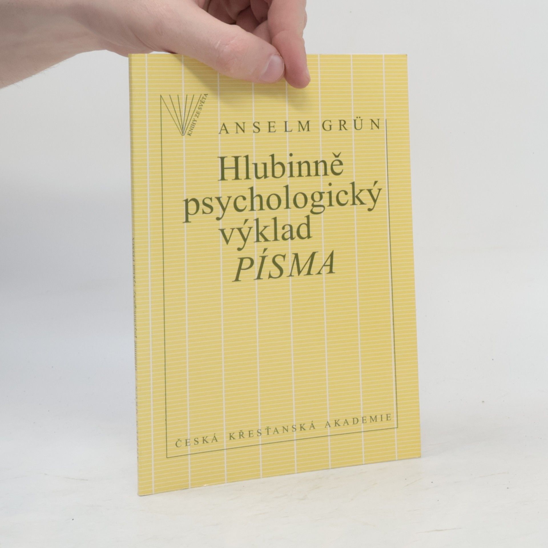 Anselm Grün Hlubinně psychologický výklad Písma