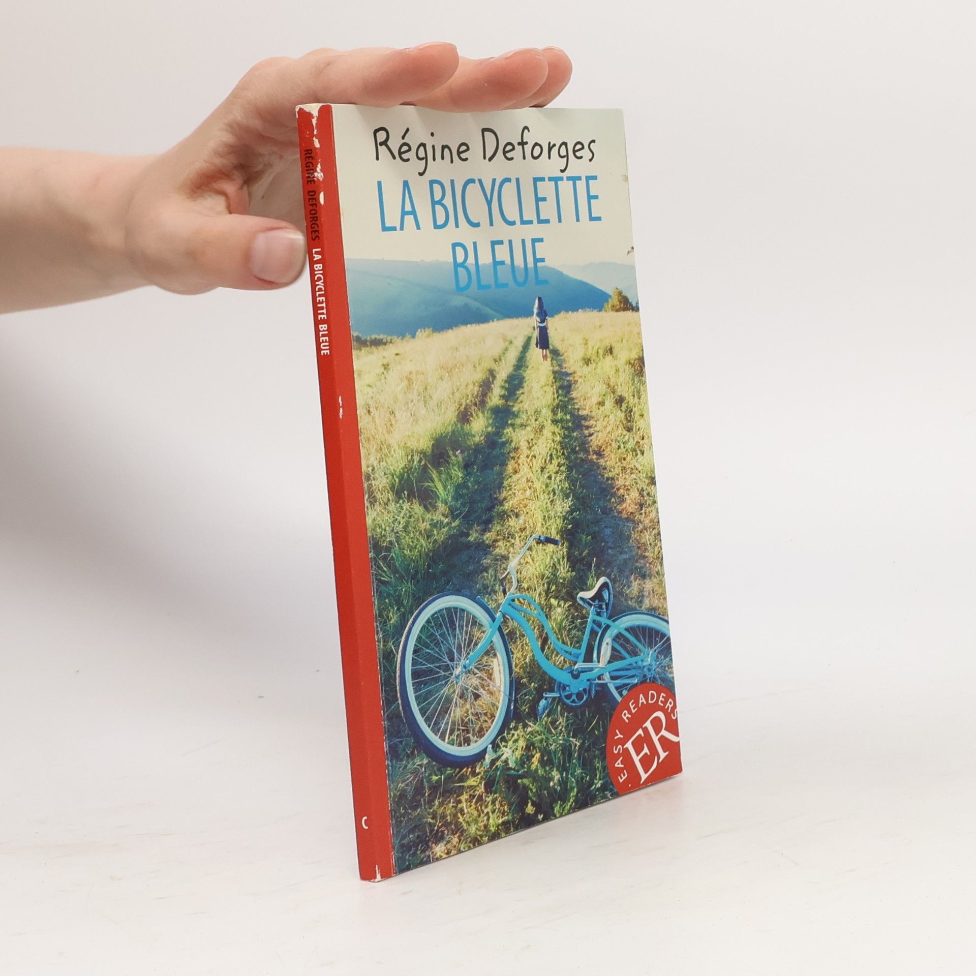 Régine Deforges Easy Readers: La bicyclette bleue