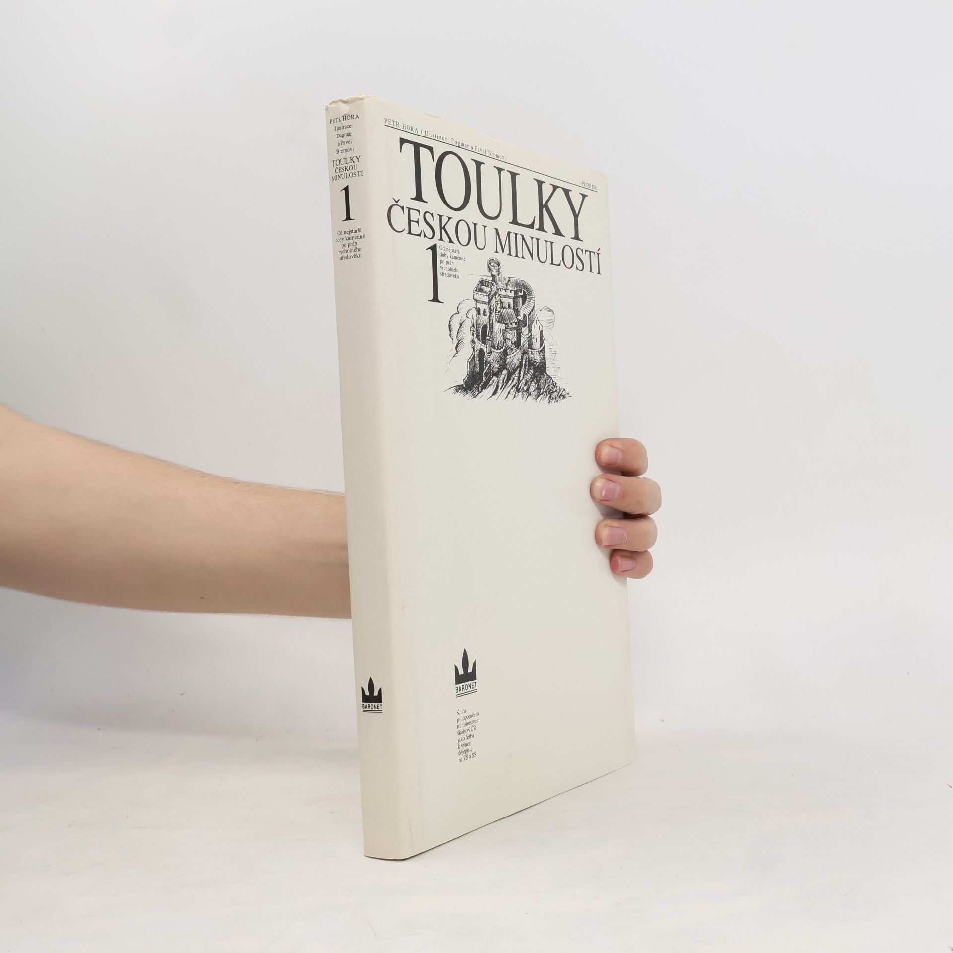 Petr Hořejš Toulky českou minulostí 1