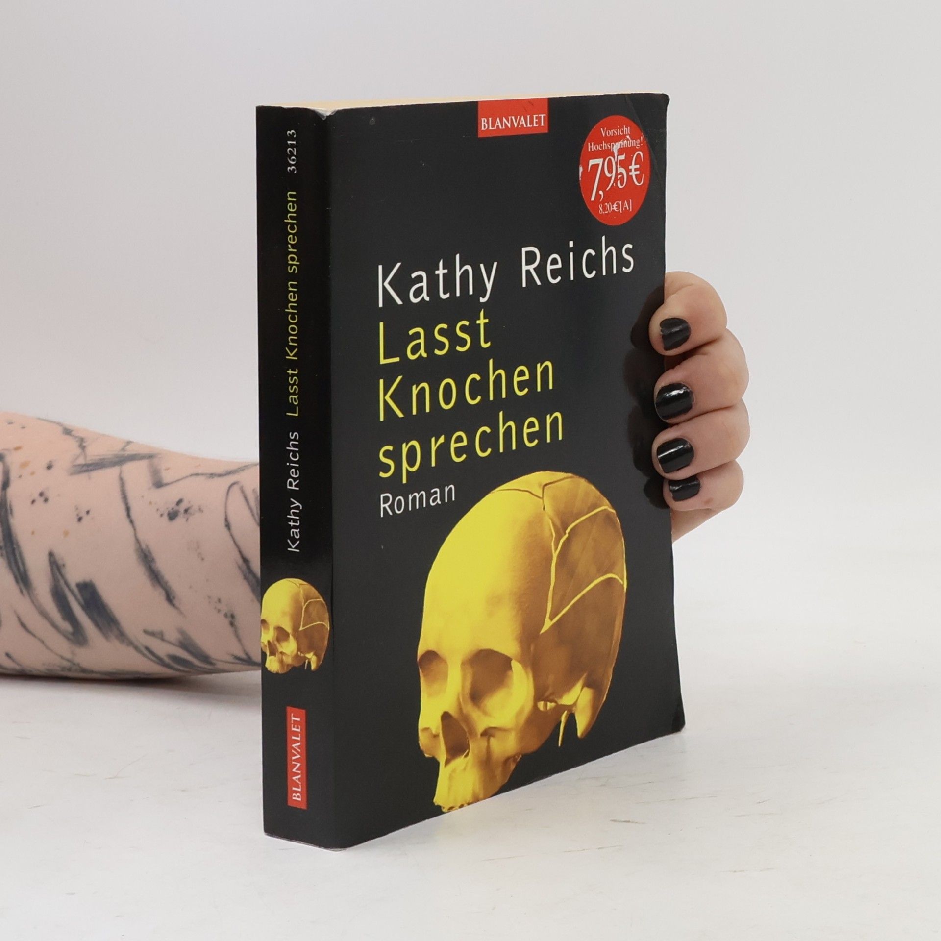 Kathy Reichs Lasst Knochen sprechen