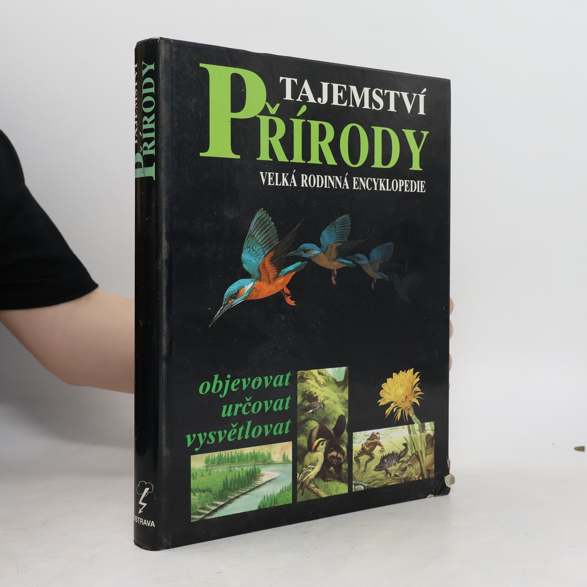 Jan Kantorek Tajemství přírody. Velká rodinná encyklopedie