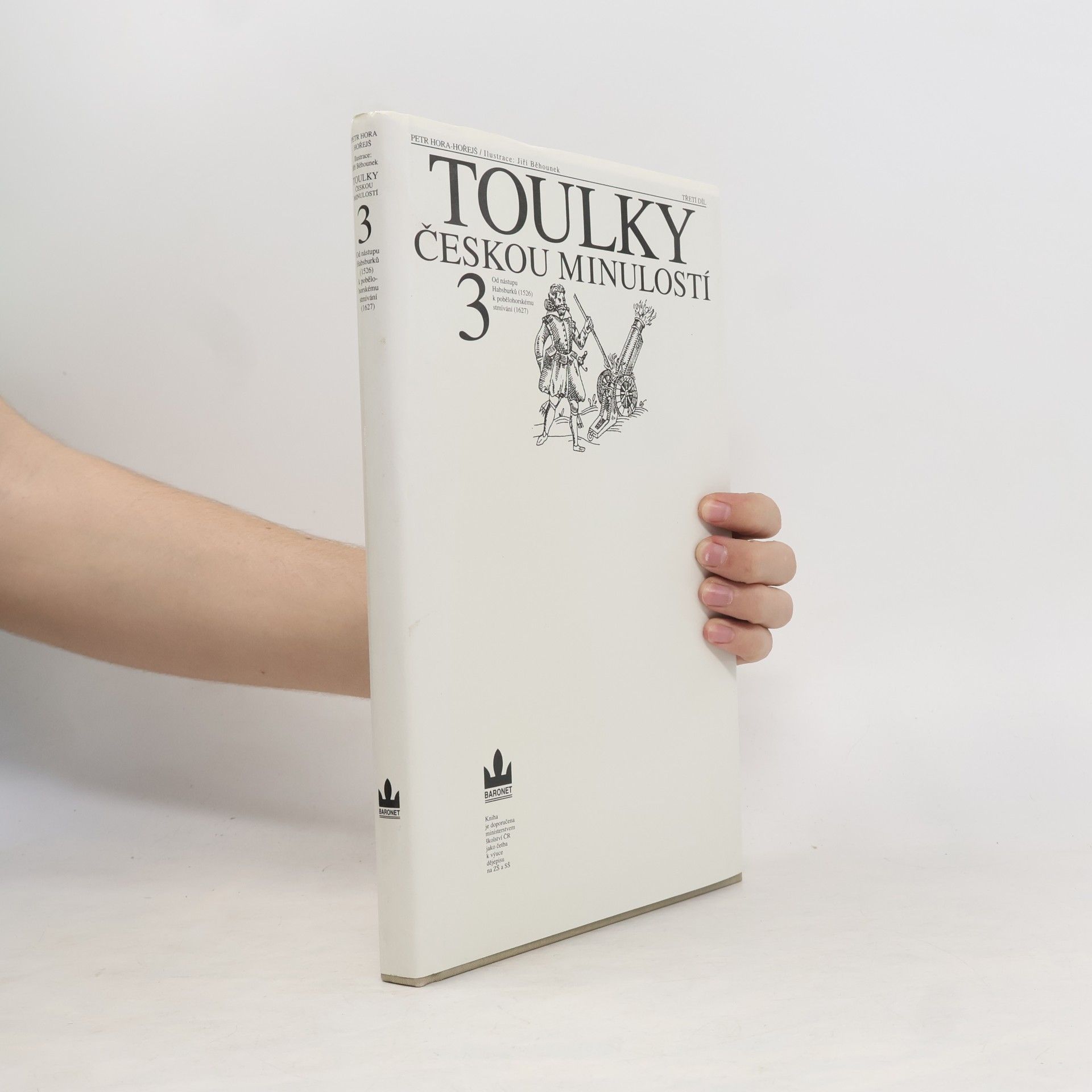 Petr Hora Hořejš Toulky českou minulostí 3