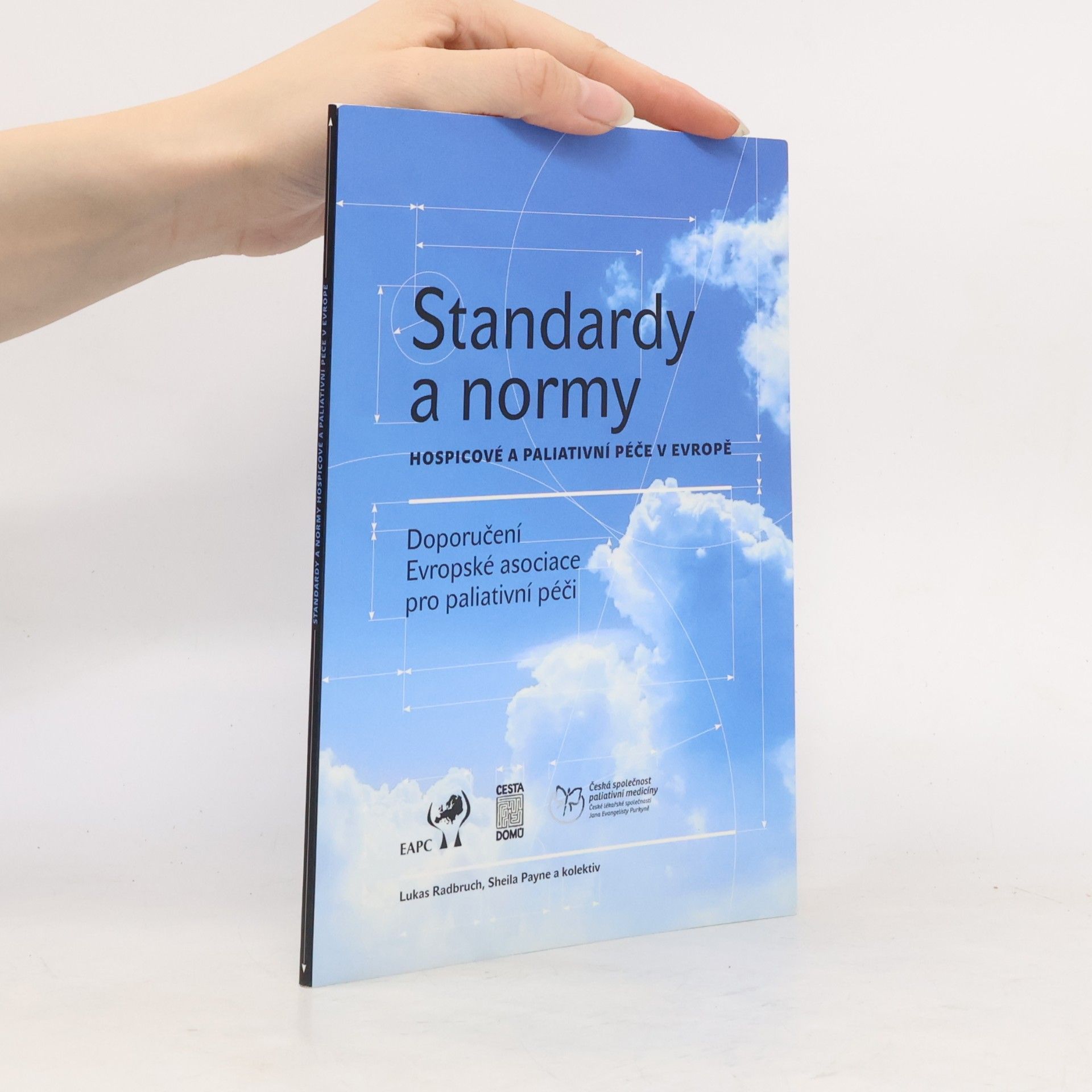 Lukas Radbruch Standardy a normy hospicové a paliativní péče v Evropě