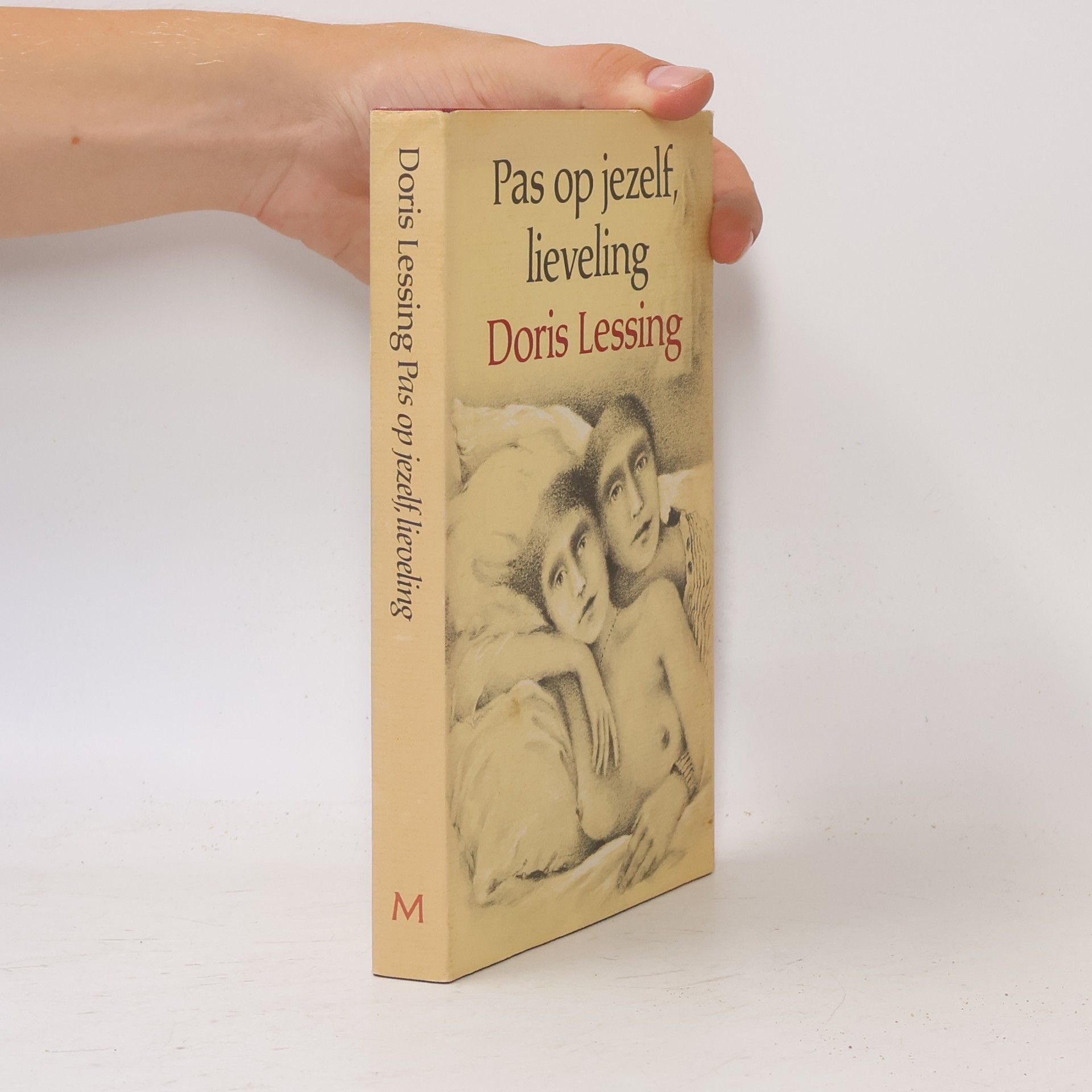 Doris Lessing Pas op jezelf lieveling