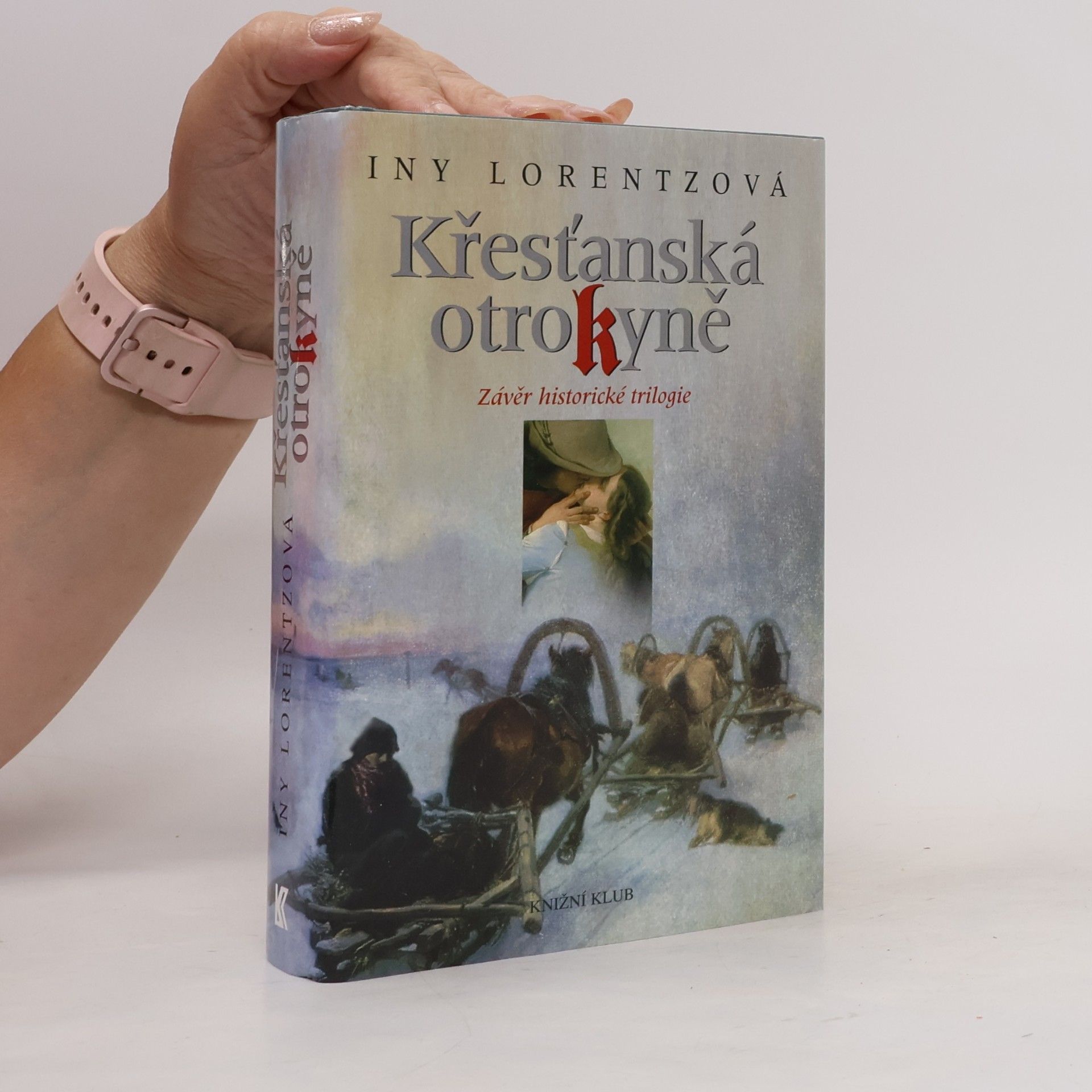 Iny Lorentz Křesťanská otrokyně