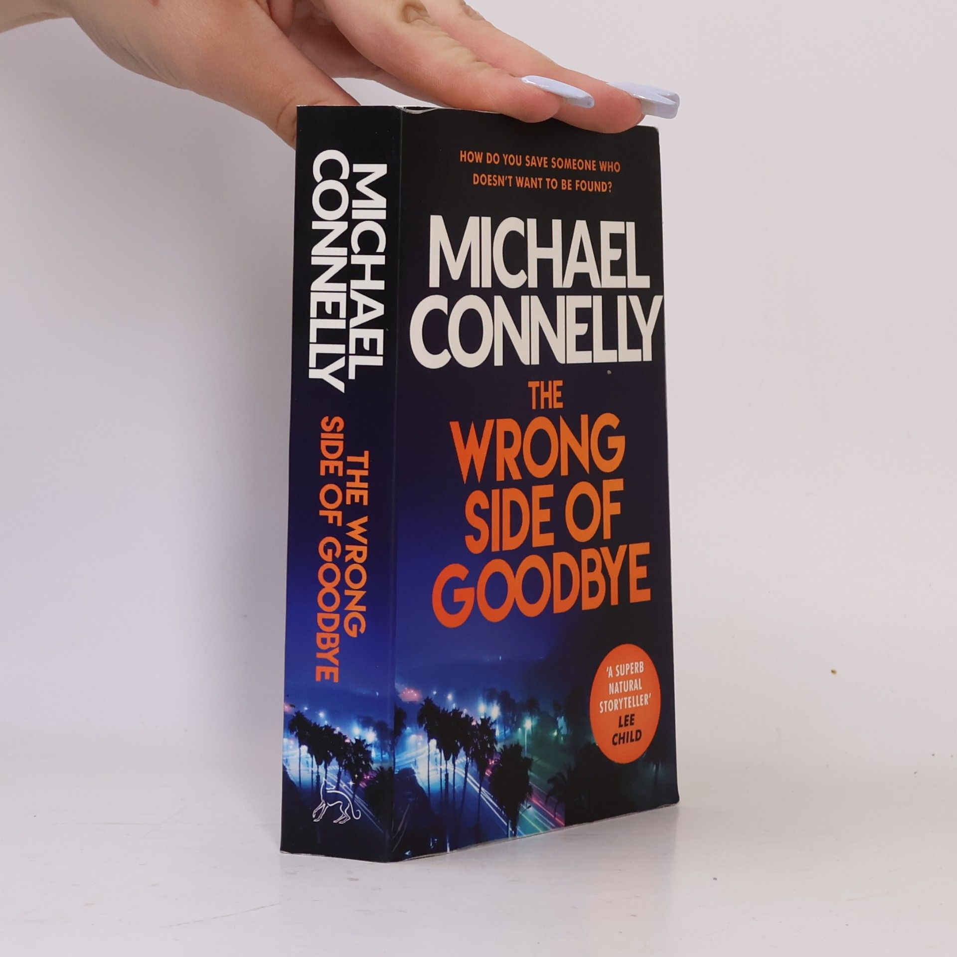 Michael Connelly The wrong side of goodbye