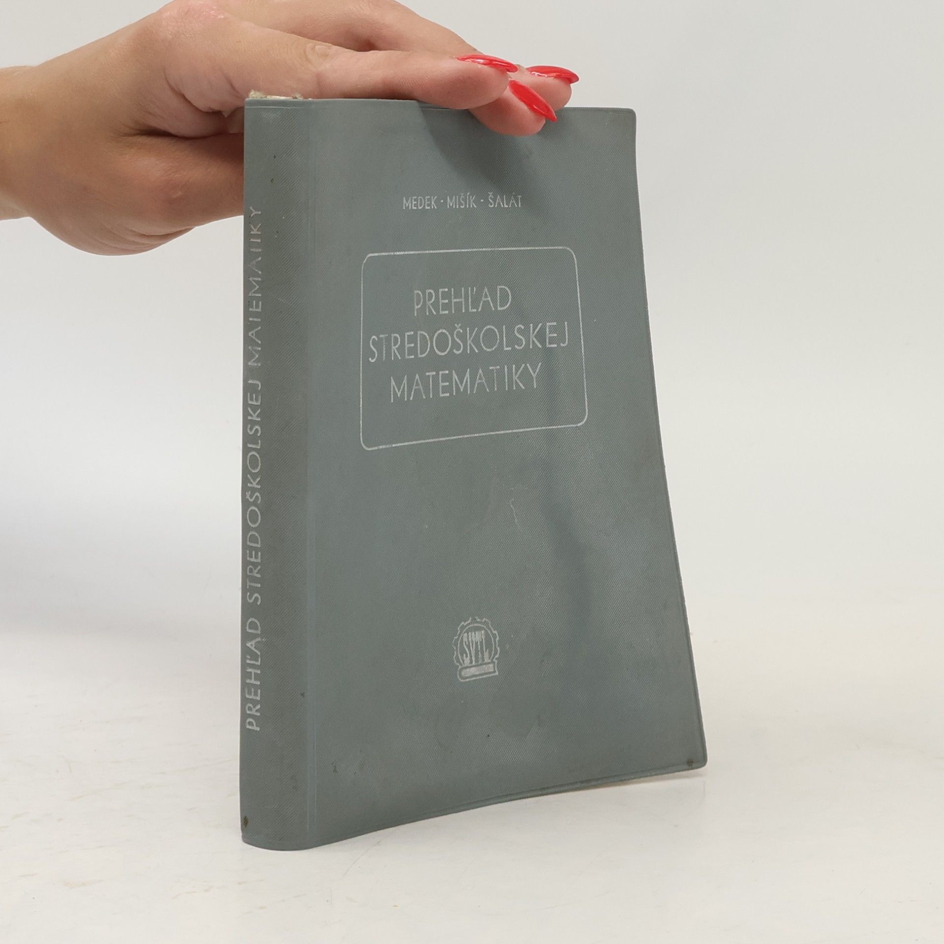 Kolektiv autorů Prehľad stredoškolskej matematiky