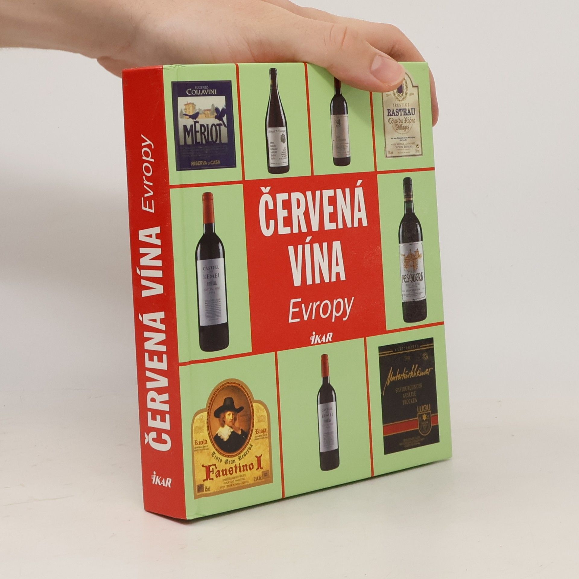 Rudolf Belan Červená vína Evropy