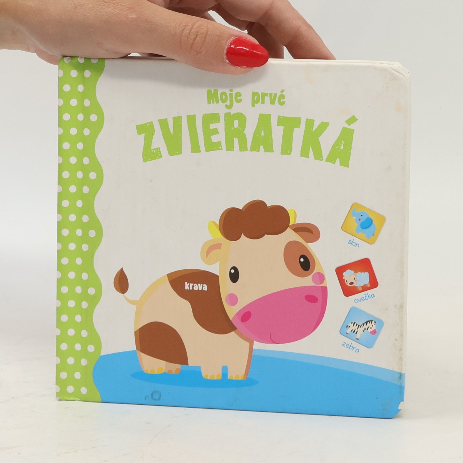 Kolektiv autorů Moje prvé zvieratká