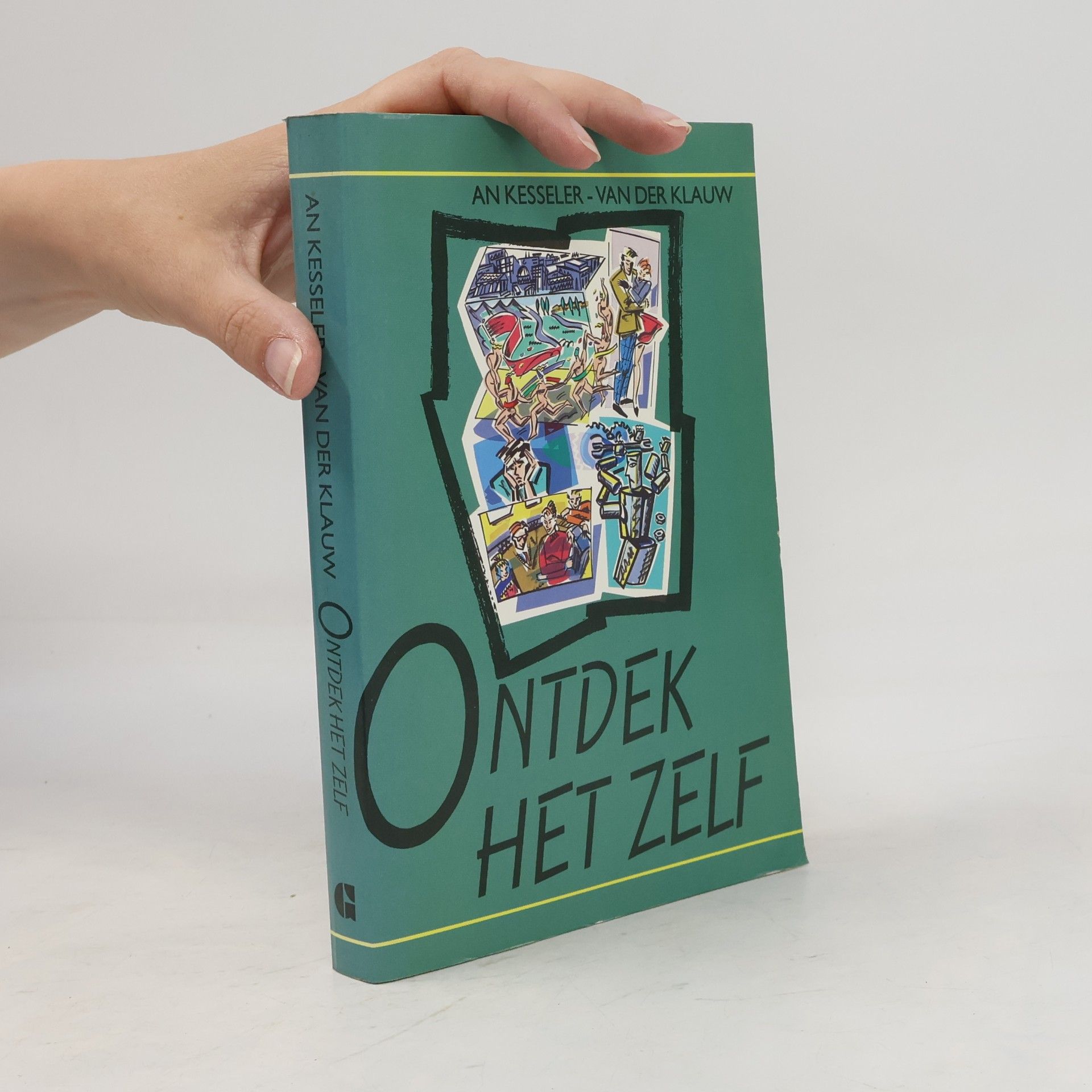 An Kesseler - Van Der Klauw Ontdek het zelf