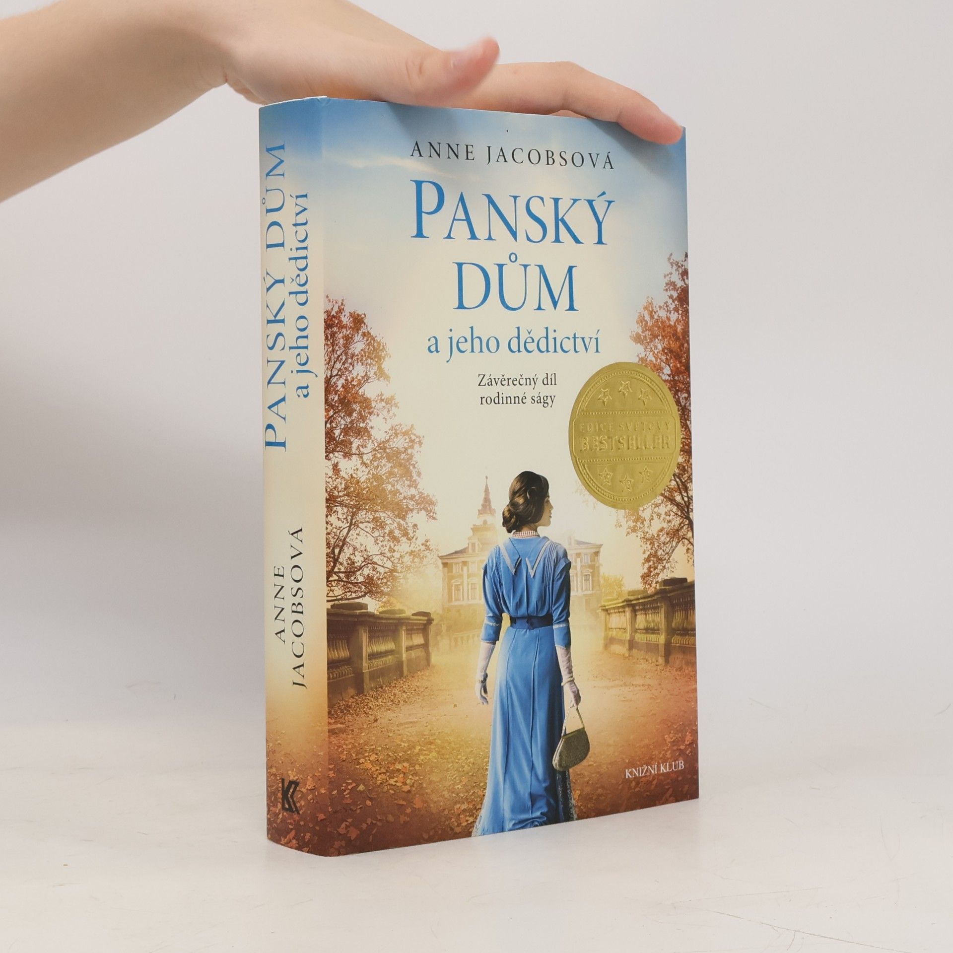 Anne Jacobs Panský dům a jeho dědictví