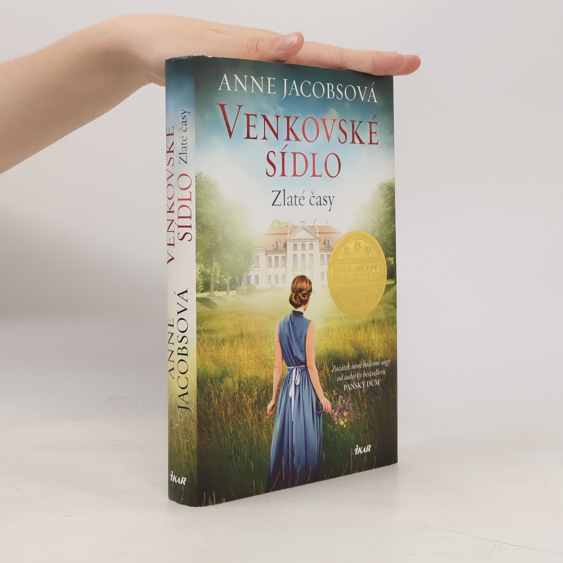 Anne Jacobs Venkovské sídlo. Zlaté časy