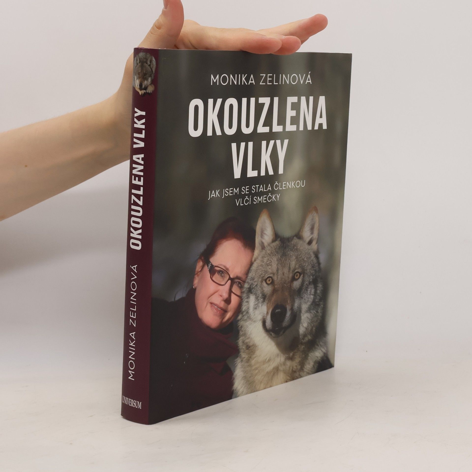 Monika Zelinová Okouzlena vlky