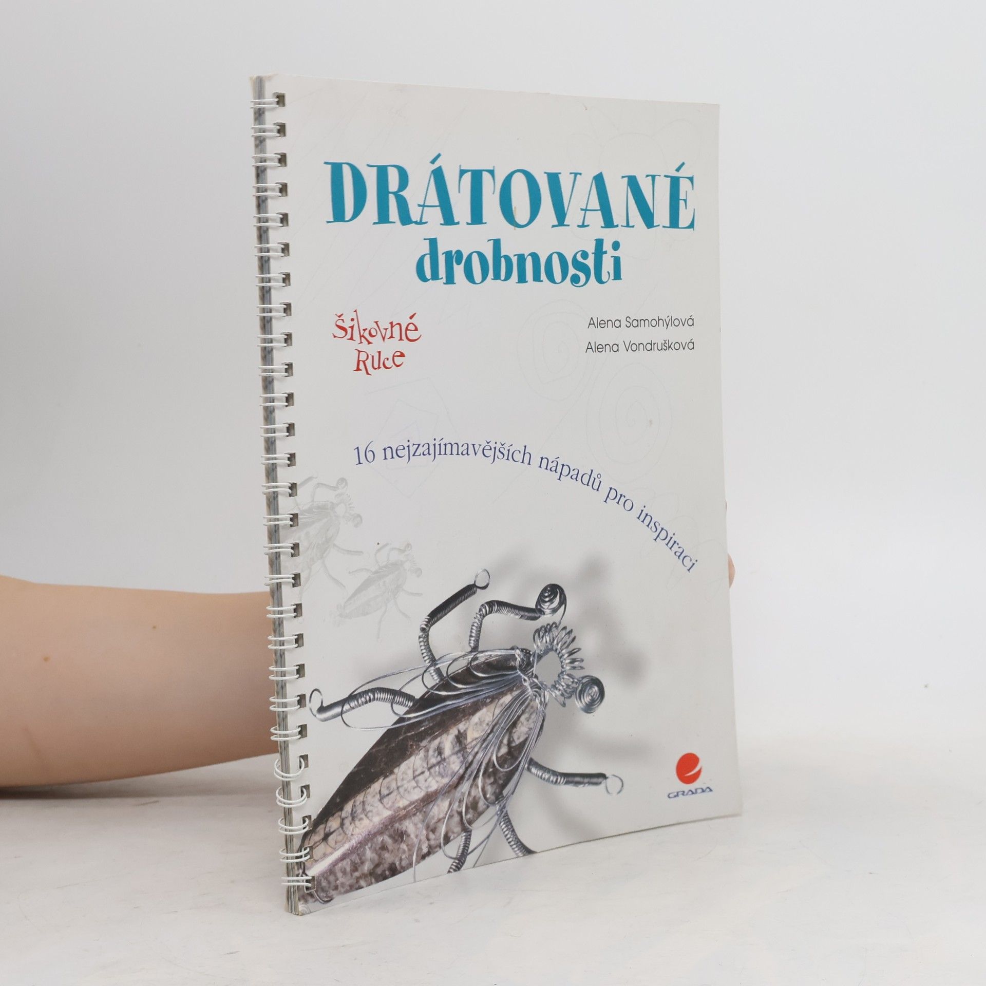 Alena Samohýlová Drátované drobnosti