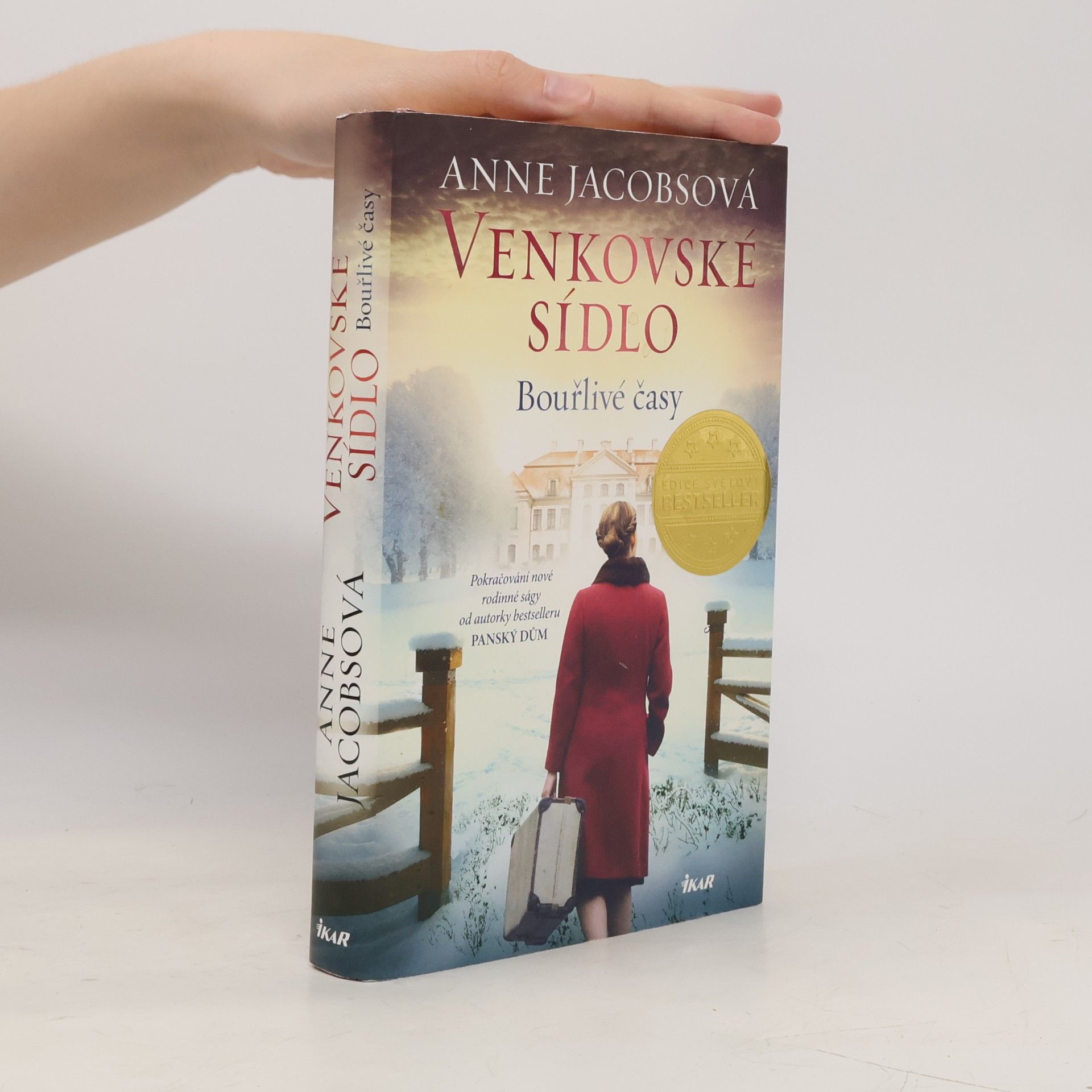 Anne Jacobs Venkovské sídlo. Bouřlivé časy