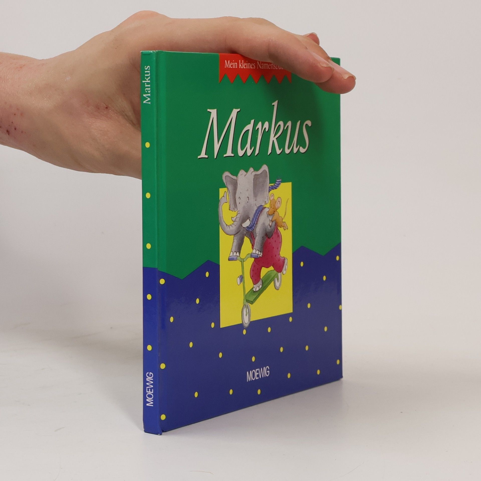 Collectif d'auteurs Mein kleines Namensbuch Markus