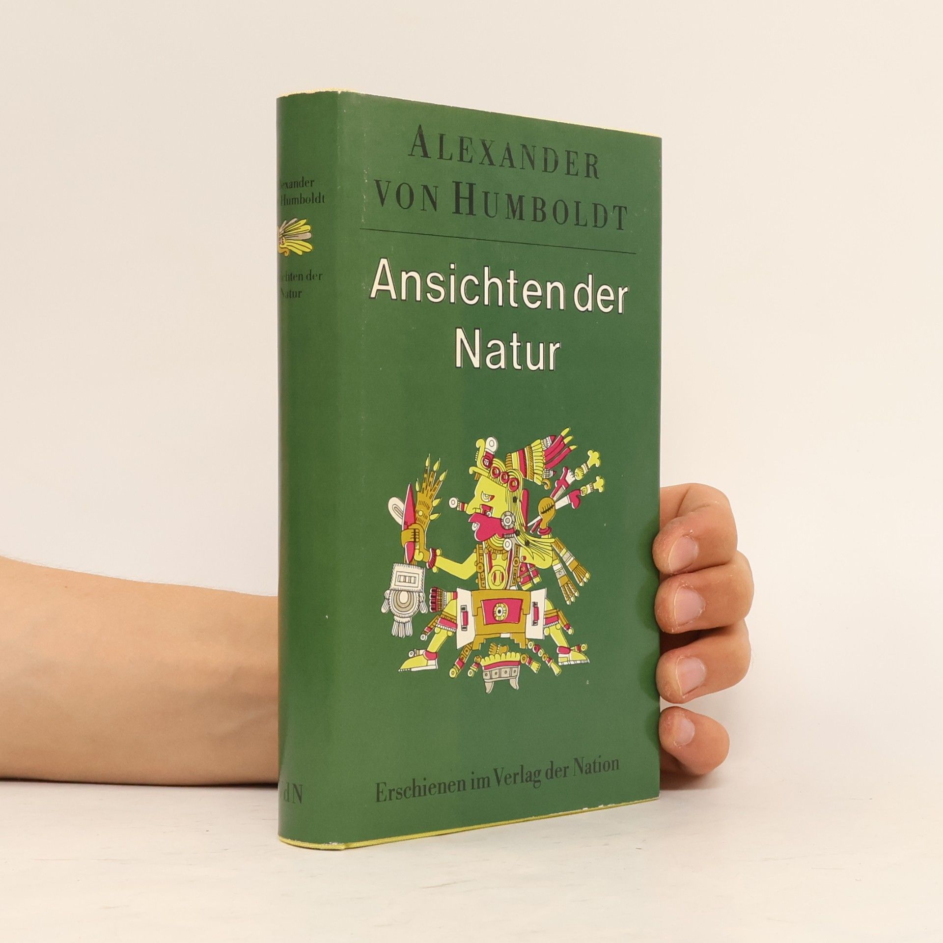Alexander von Humboldt Ansichten der Natur