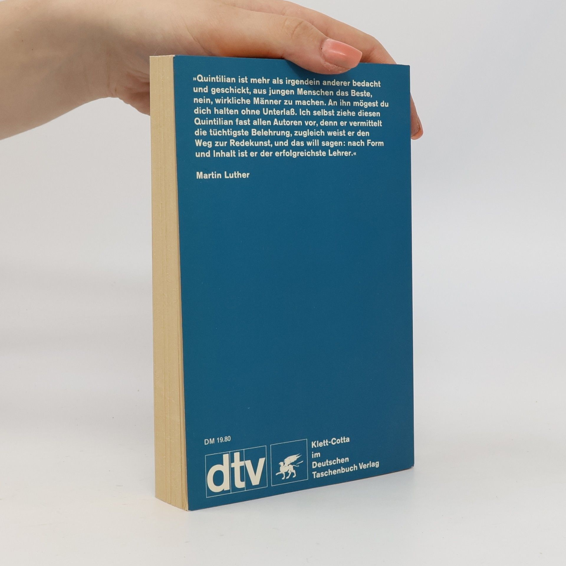 Otto Seel Quintilian oder die Kunst des Redens und Schweigens
