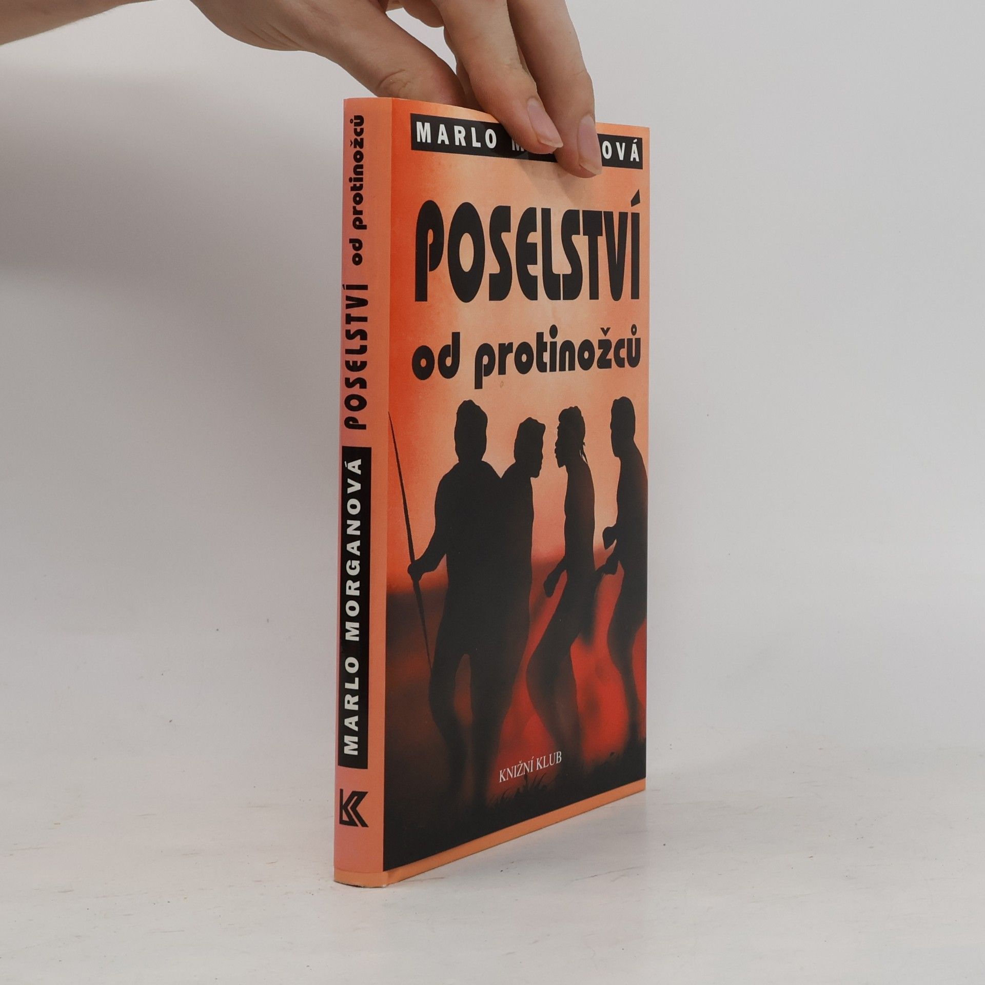 Marlo Morgan Poselství od protinožců