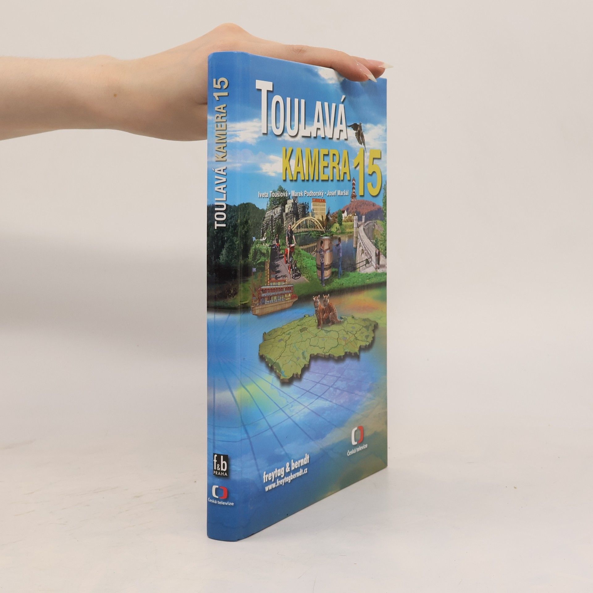 Iveta Toušlová Toulavá kamera 15